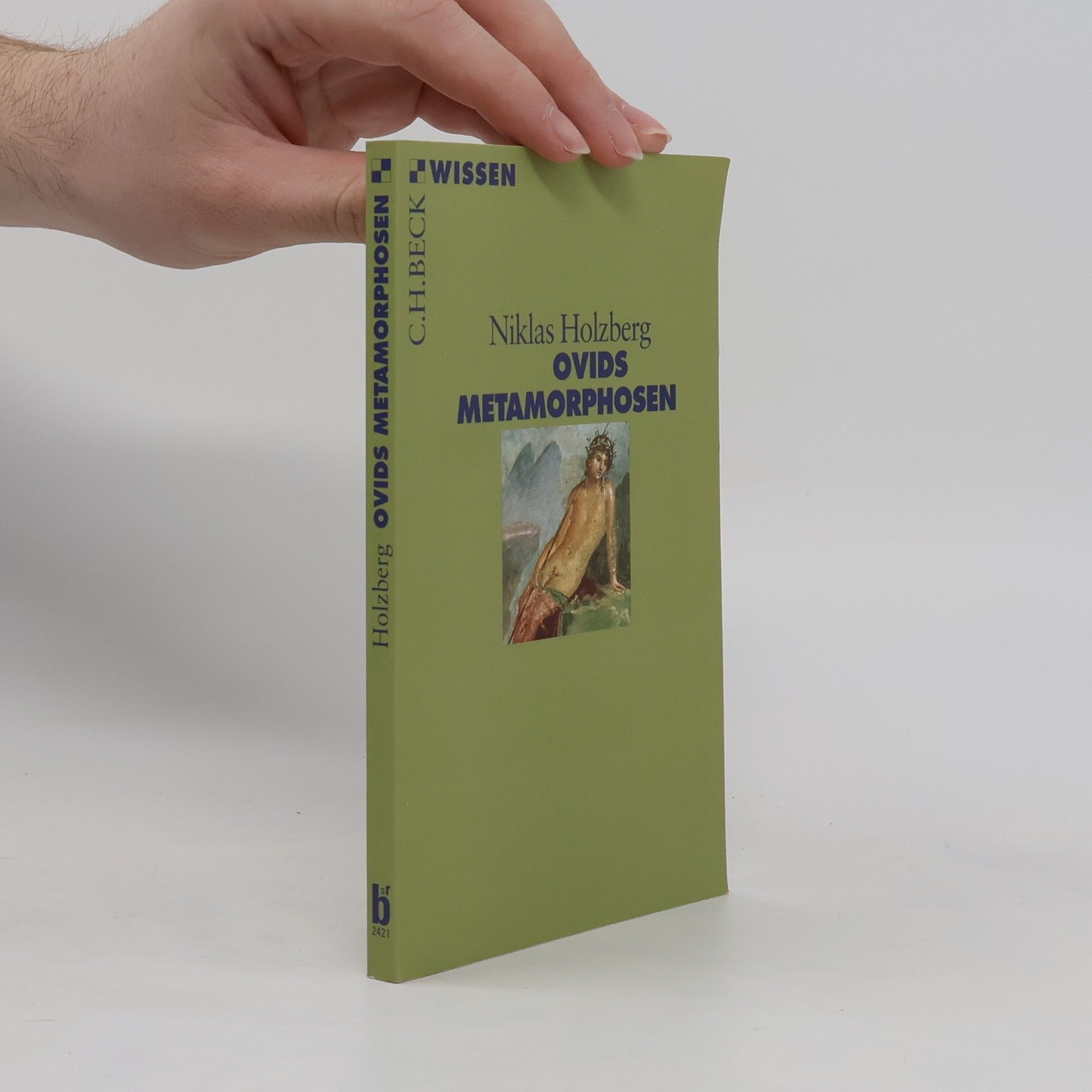 Niklas Holzberg Ovids Metamorphosen