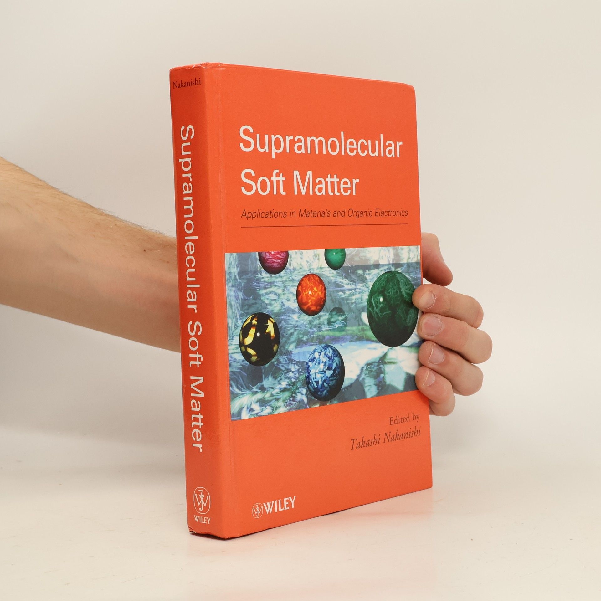 Takashi Nakanishi Supramolecular Soft Matter