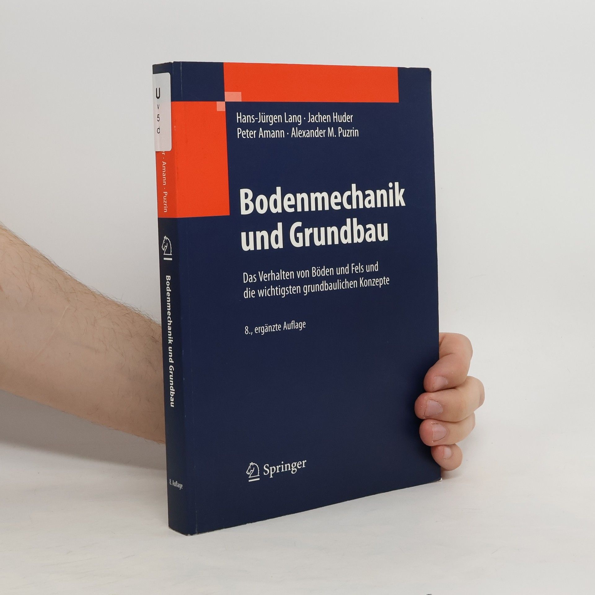 Hans-Jürgen Lang Bodenmechanik und Grundbau