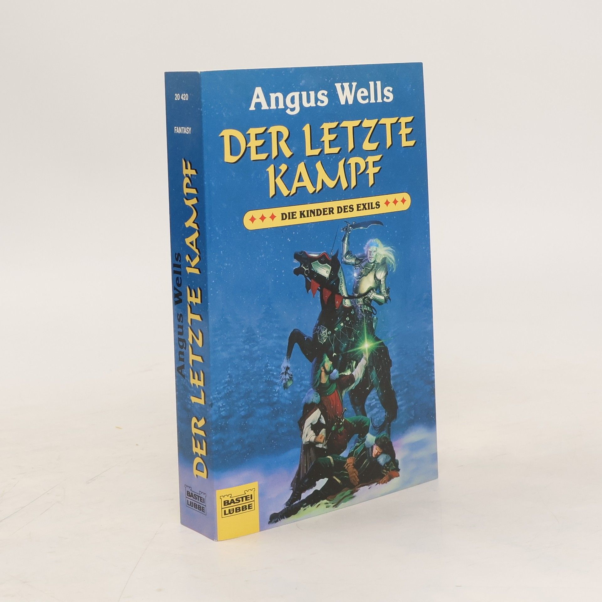 Angus Wells Der letzte Kampf