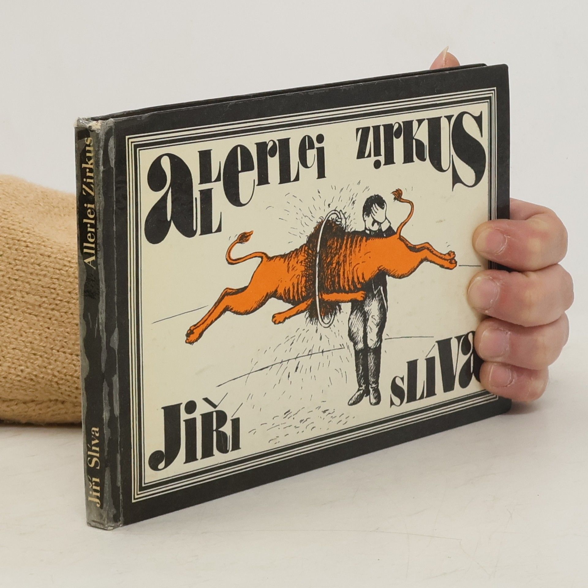 Jiří Slíva Allerlei Zirkus