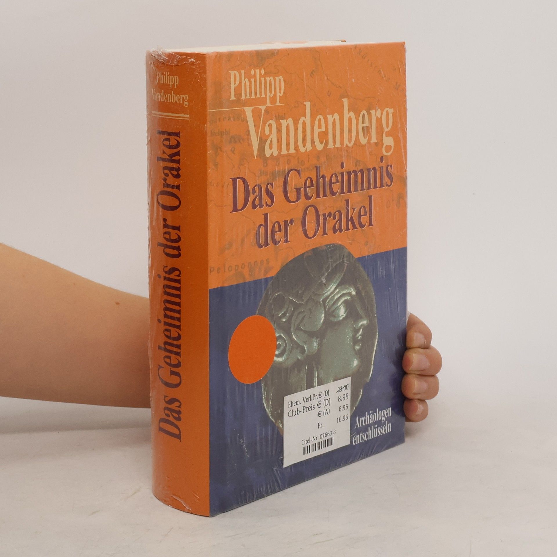Philipp Vandenberg Das Geheimnis der Orakel
