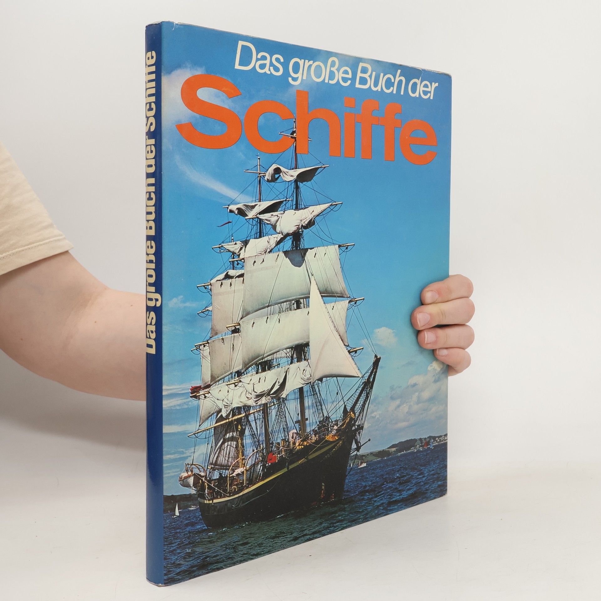 kolektiv Das grosse Buch der Schiffe