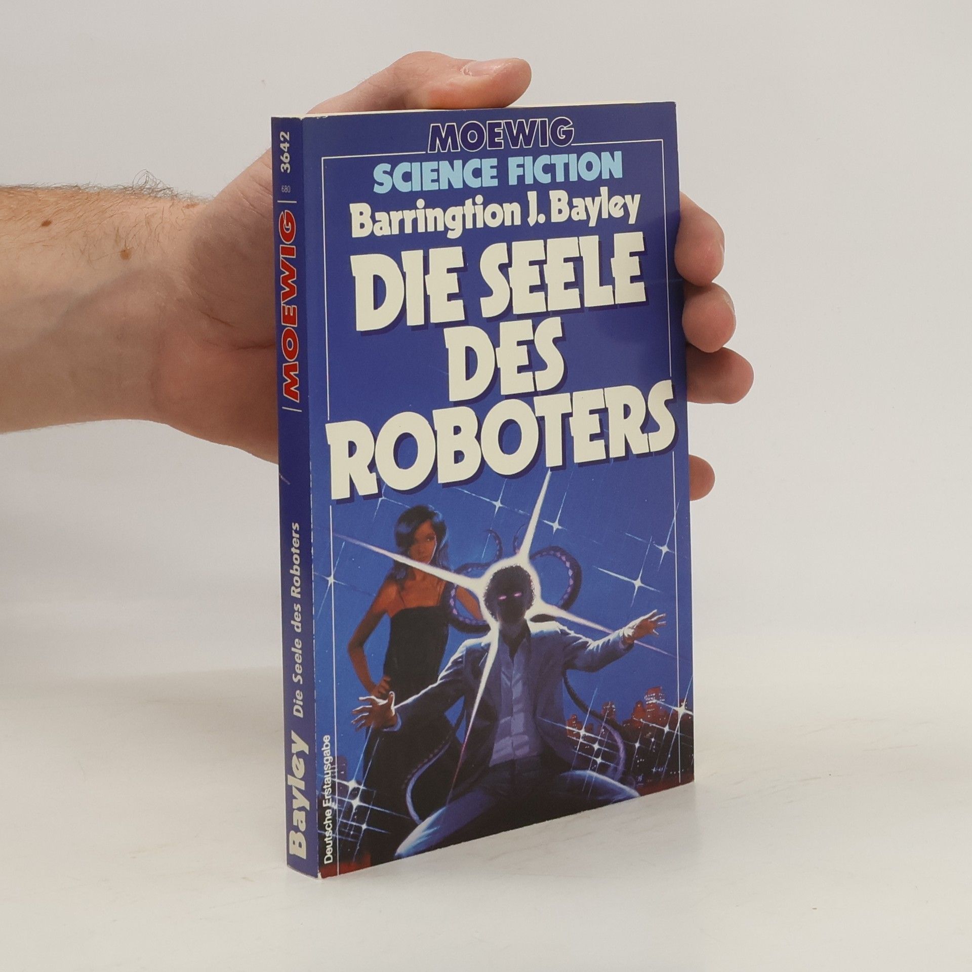 Barrington J. Bayley Die Seele des Roboters
