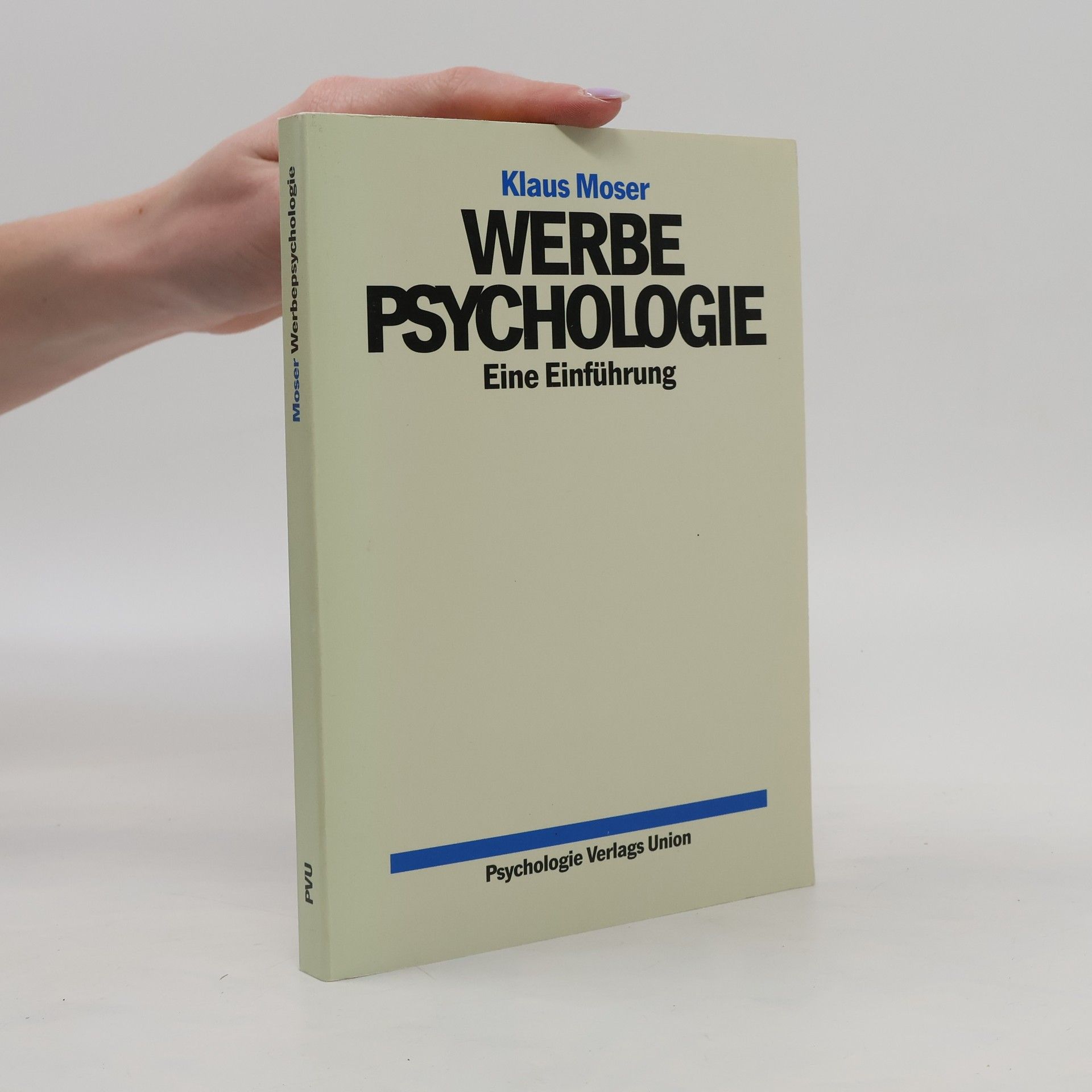 Klaus Moser Werbepsychologie