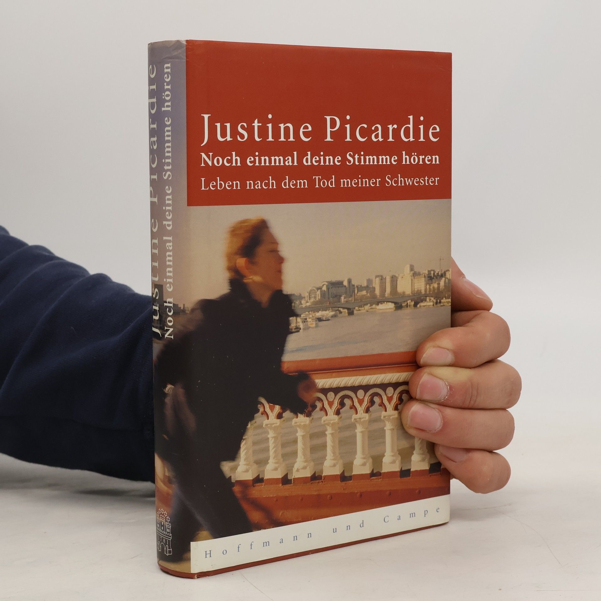 Justine Picardie Noch einmal deine Stimme hören