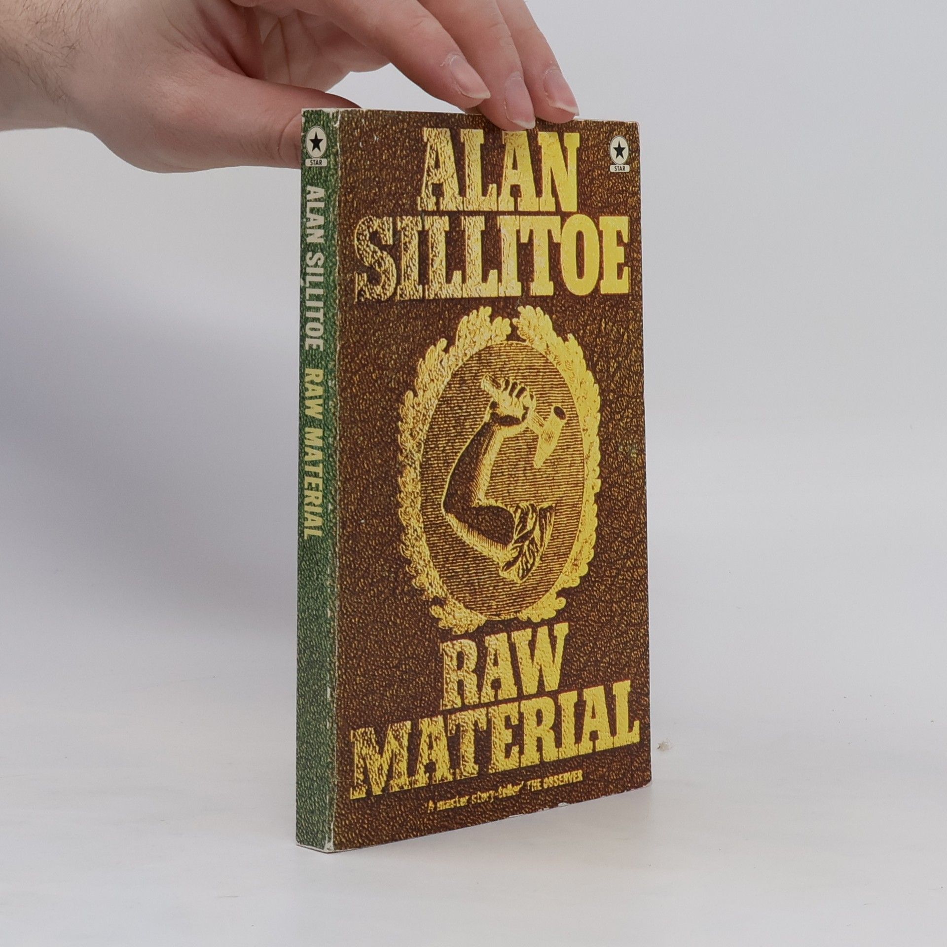 Alan Sillitoe Raw Material