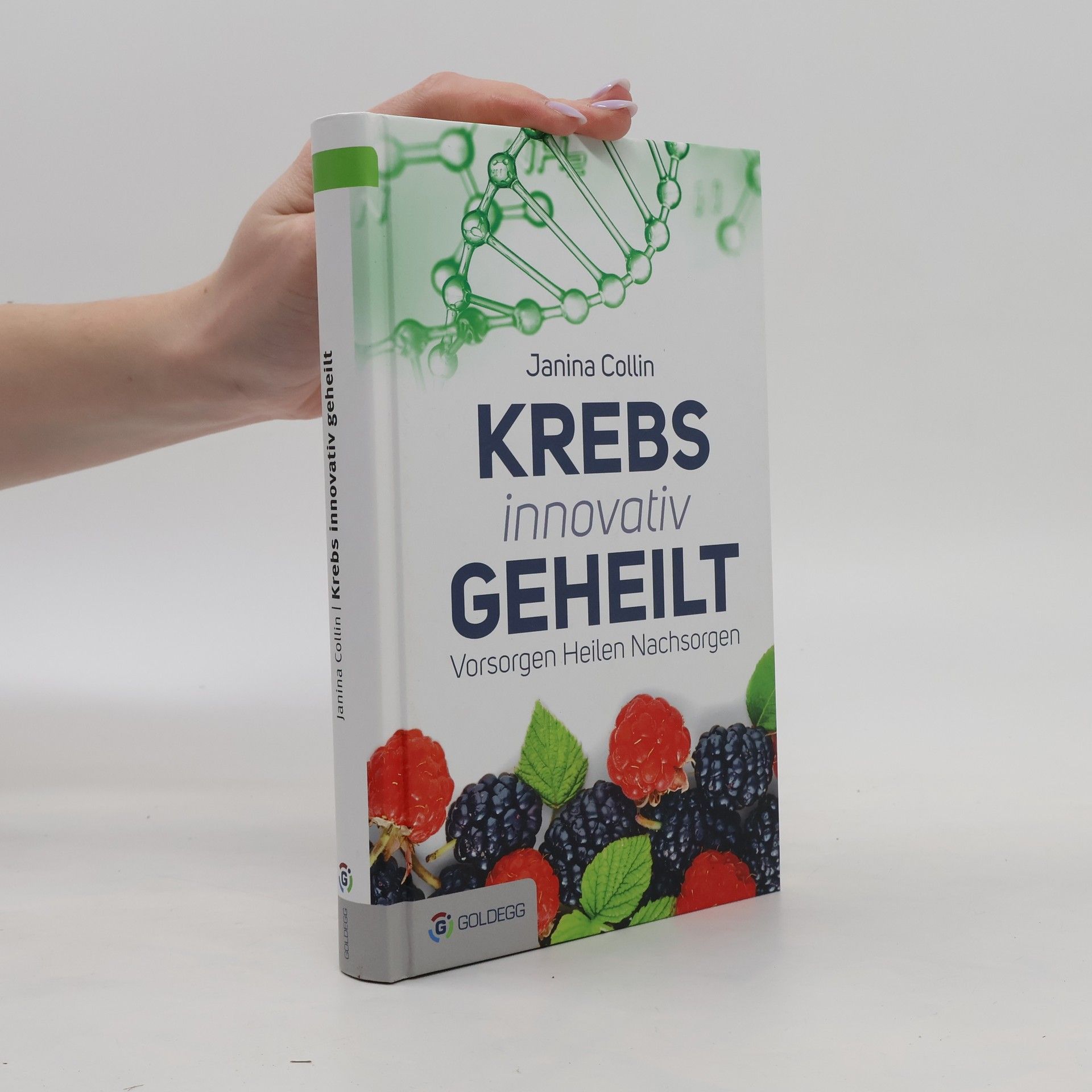 Janina Collin Krebs innovativ geheilt
