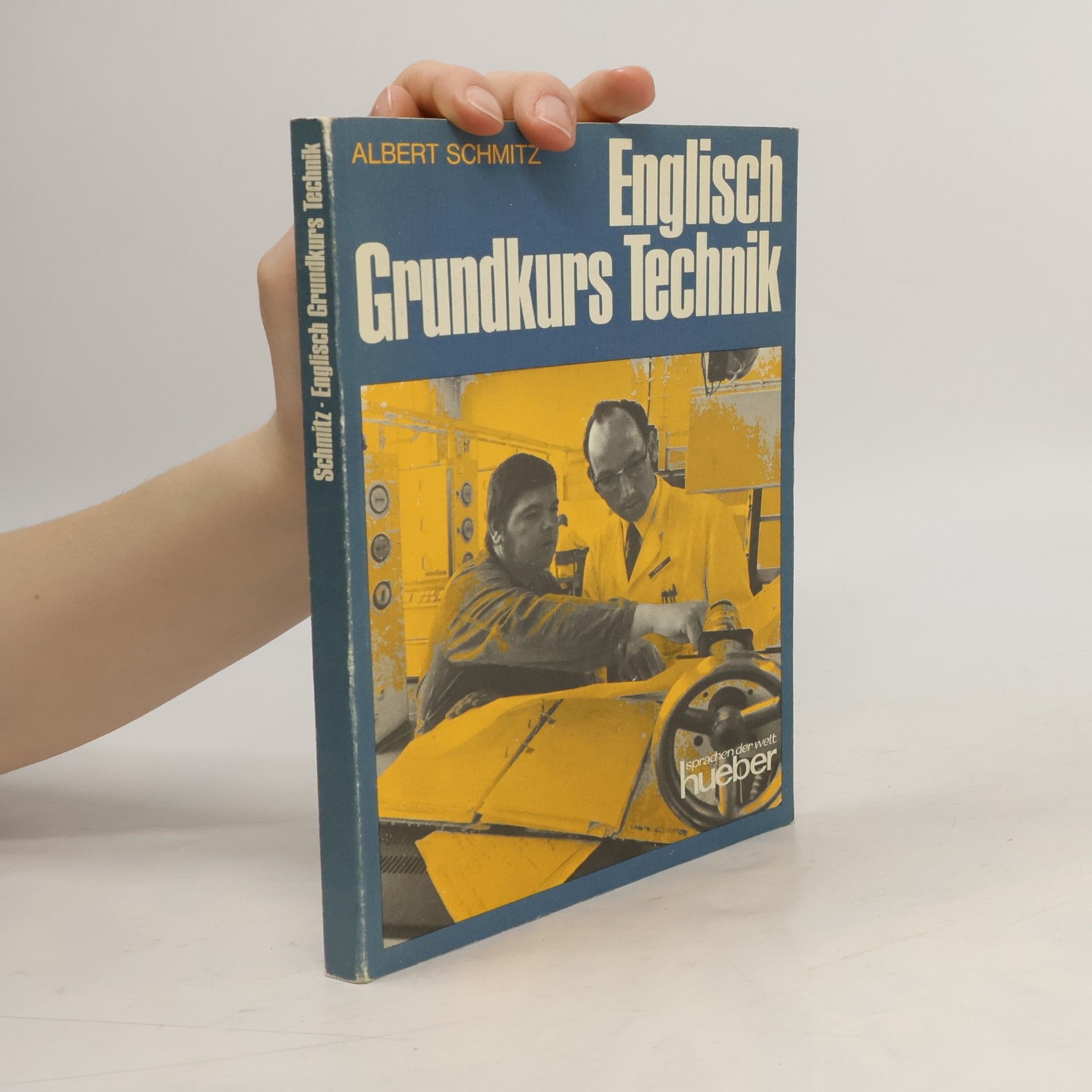 Albert Schmitz Englisch Grundkurs Technik