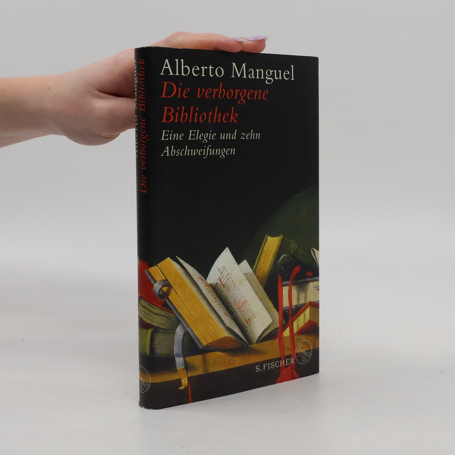 Alberto Manguel Die verborgene Bibliothek