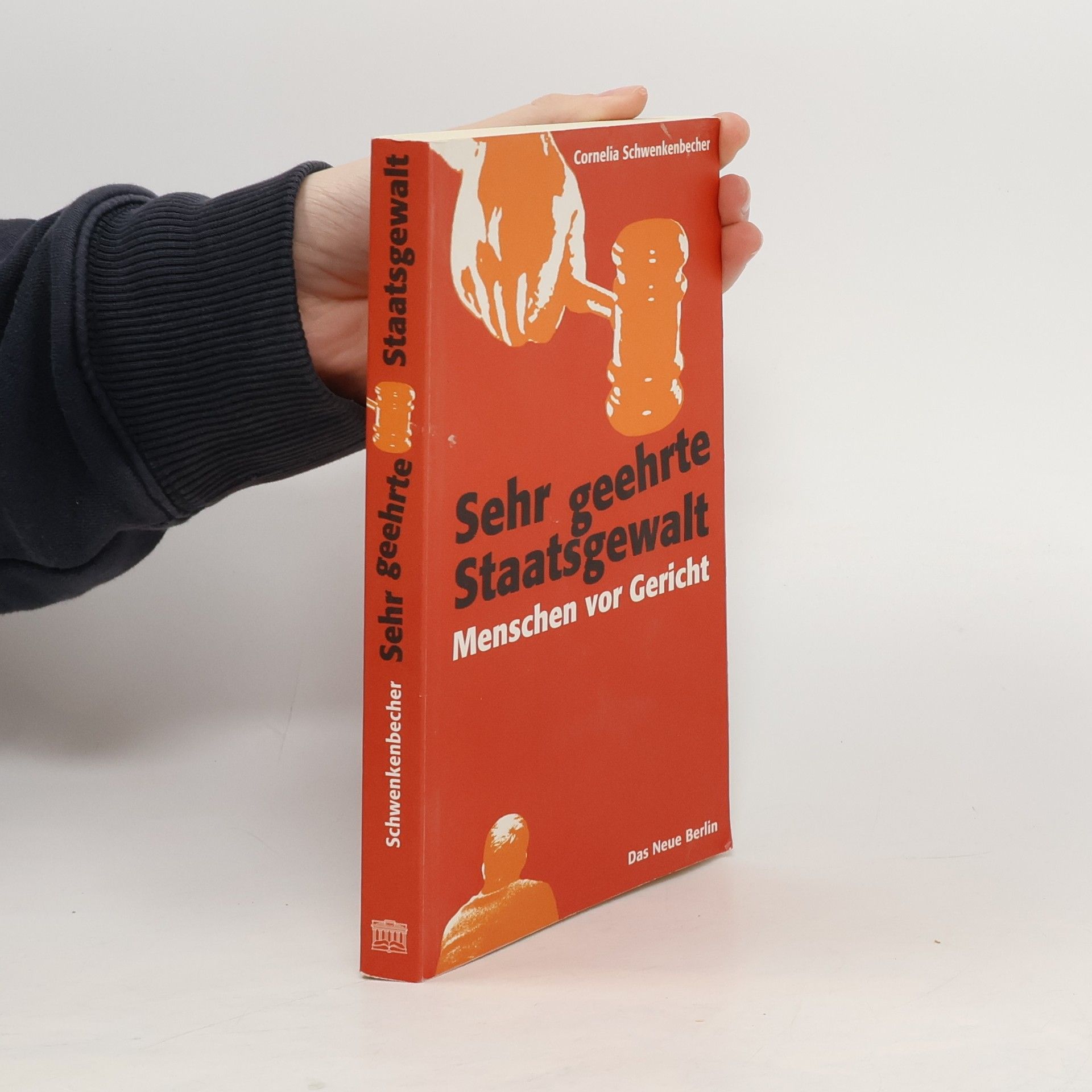 Cornelia Schwenkenbecher Sehr geehrte Staatsgewalt