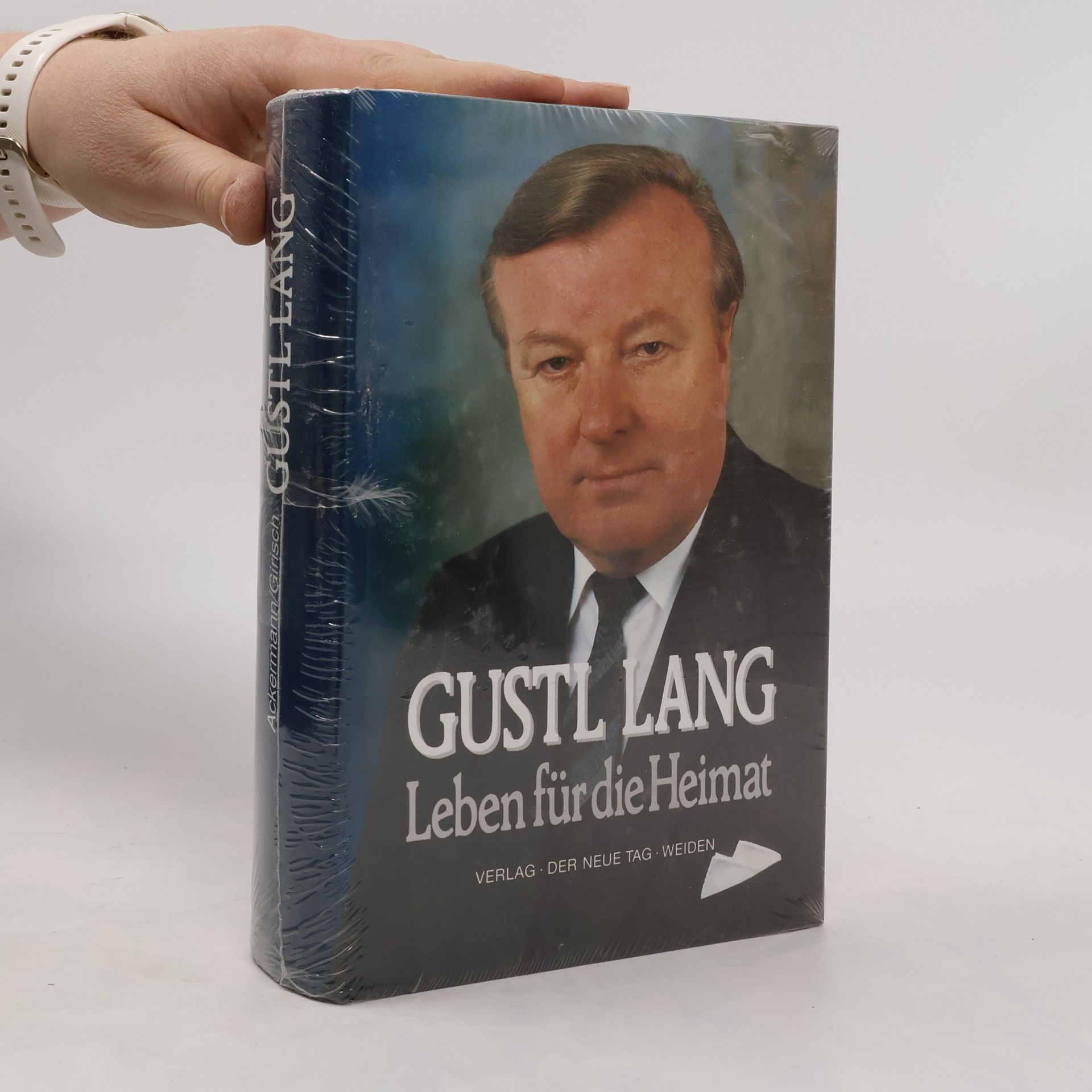 Konrad Ackermann Gustl Lang. Leben für die Heimat