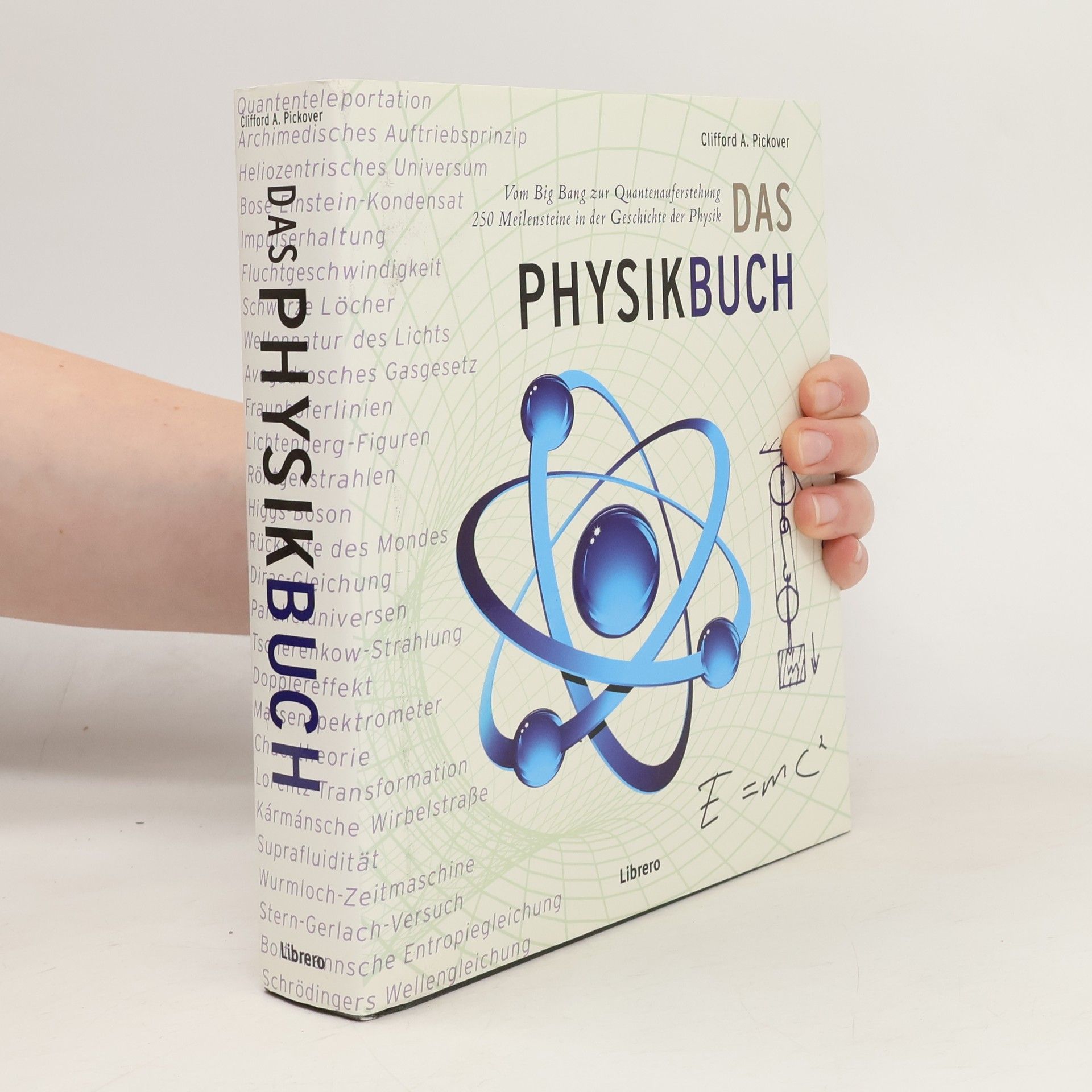 Clifford A. Pickover Das Physikbuch