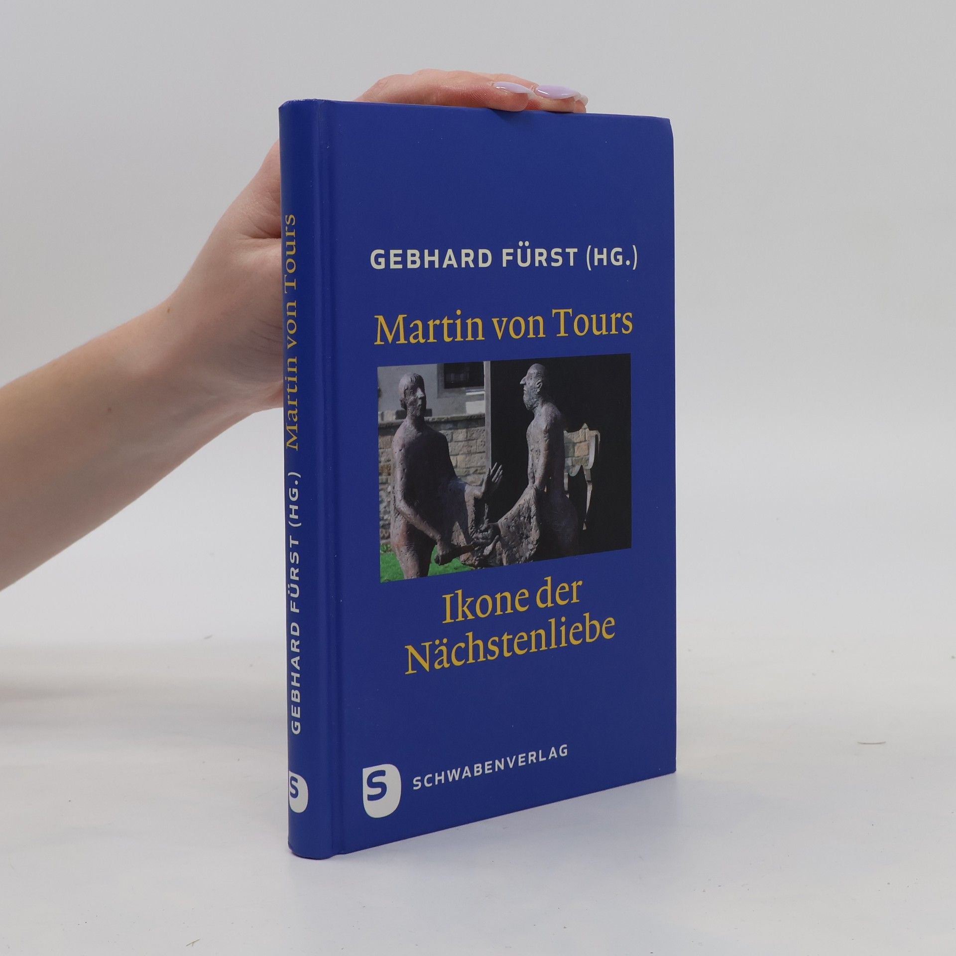 Gebhard Fürst Martin von Tours - Ikone der Nächstenliebe
