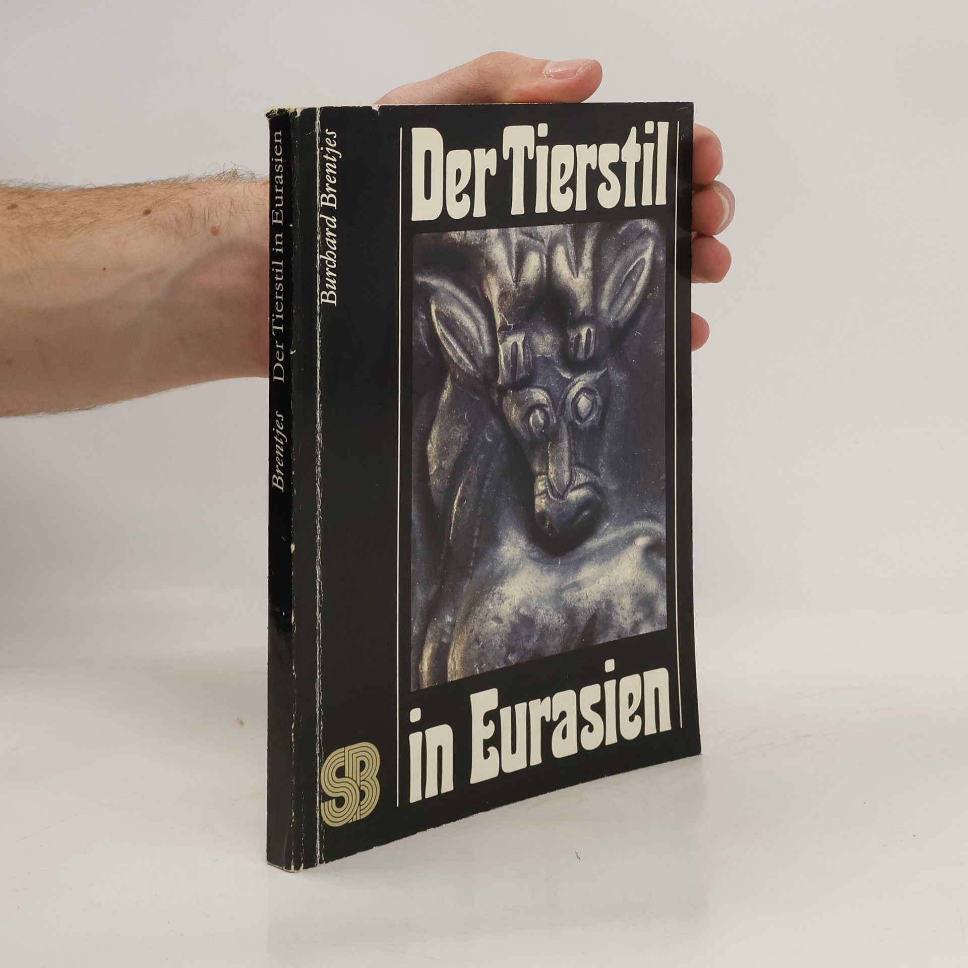 Burchard Brentjes Der Tierstil in Eurasien