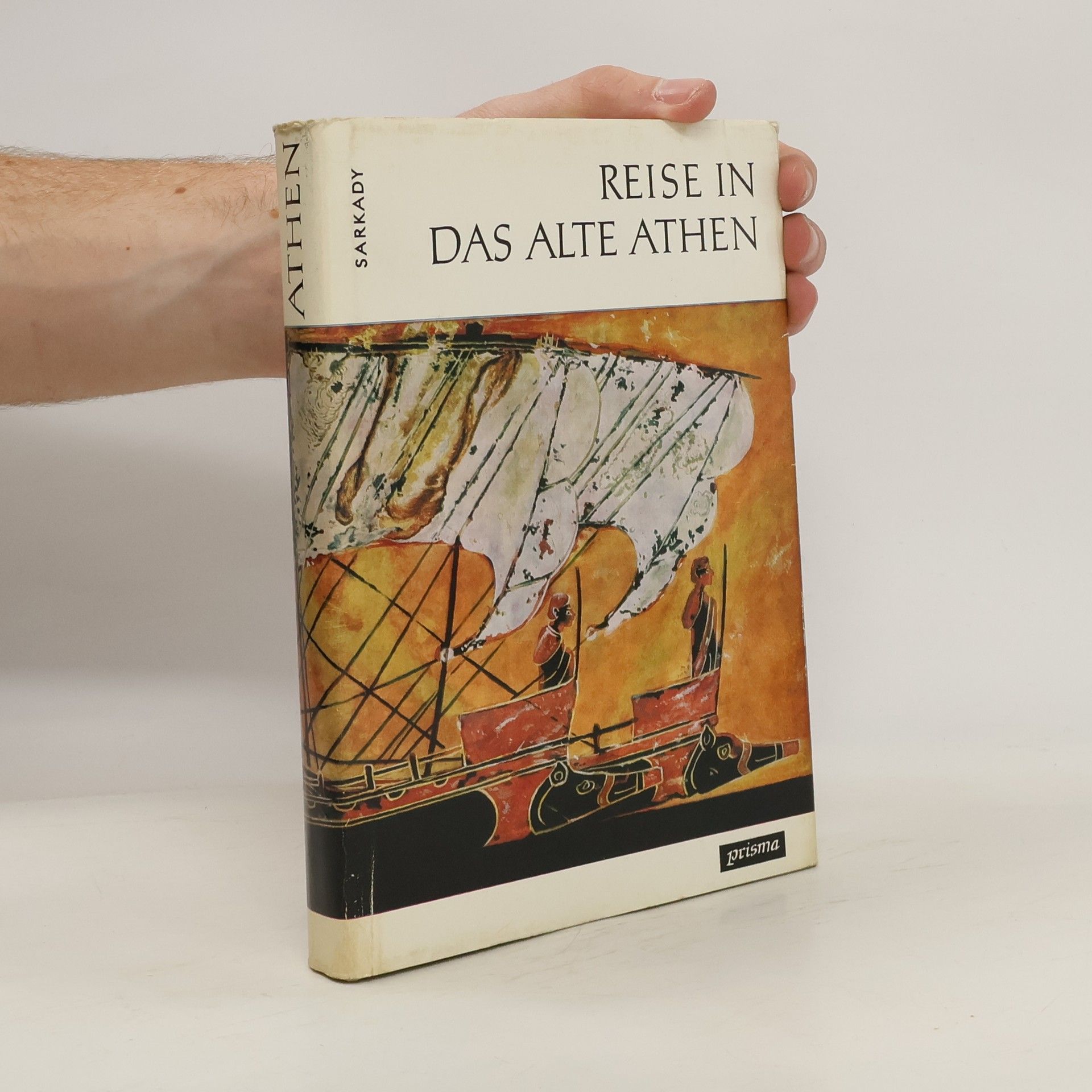 János Sarkady Reise in das alte Athen