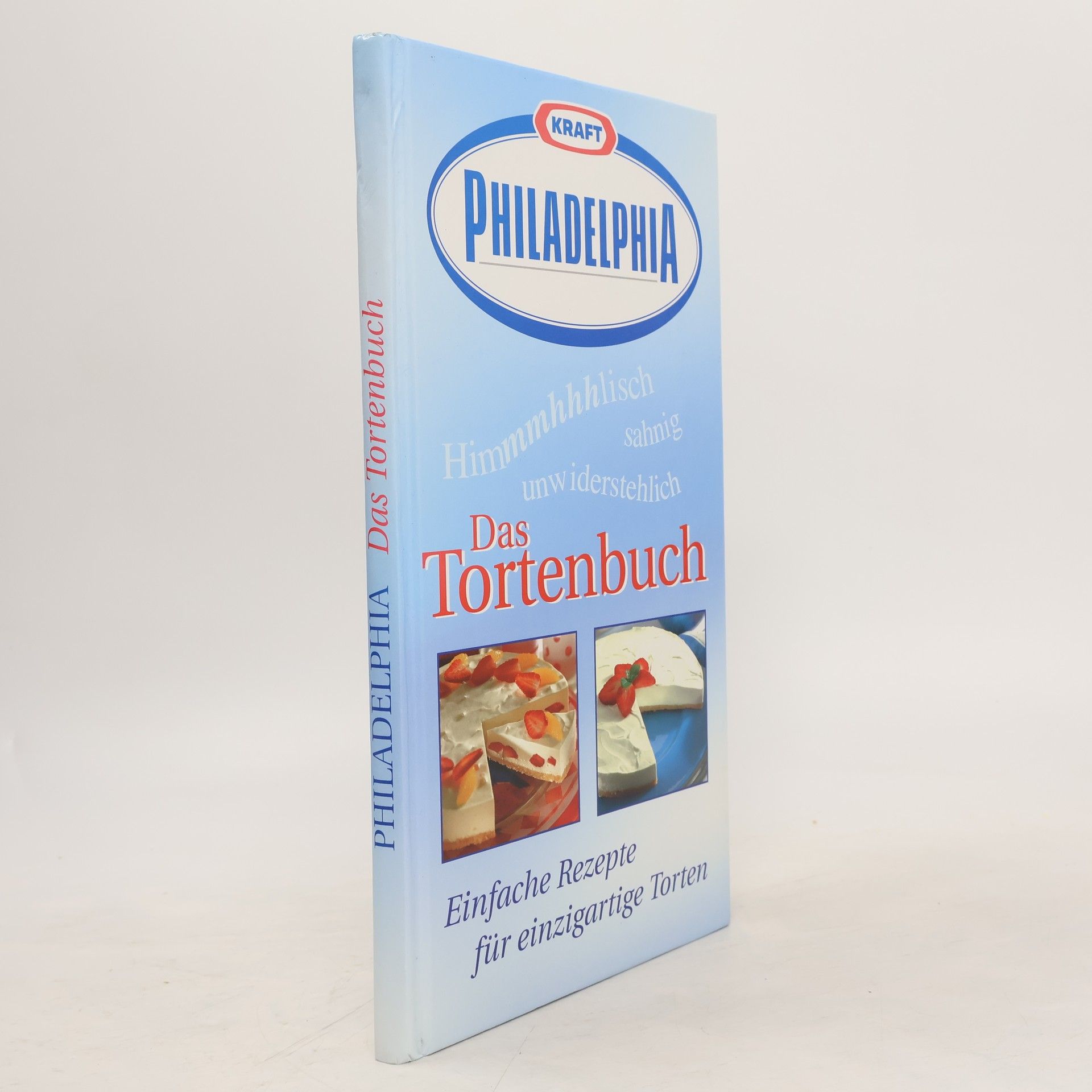 Autorenkollektiv Das Tortenbuch. Kraft Philadephia