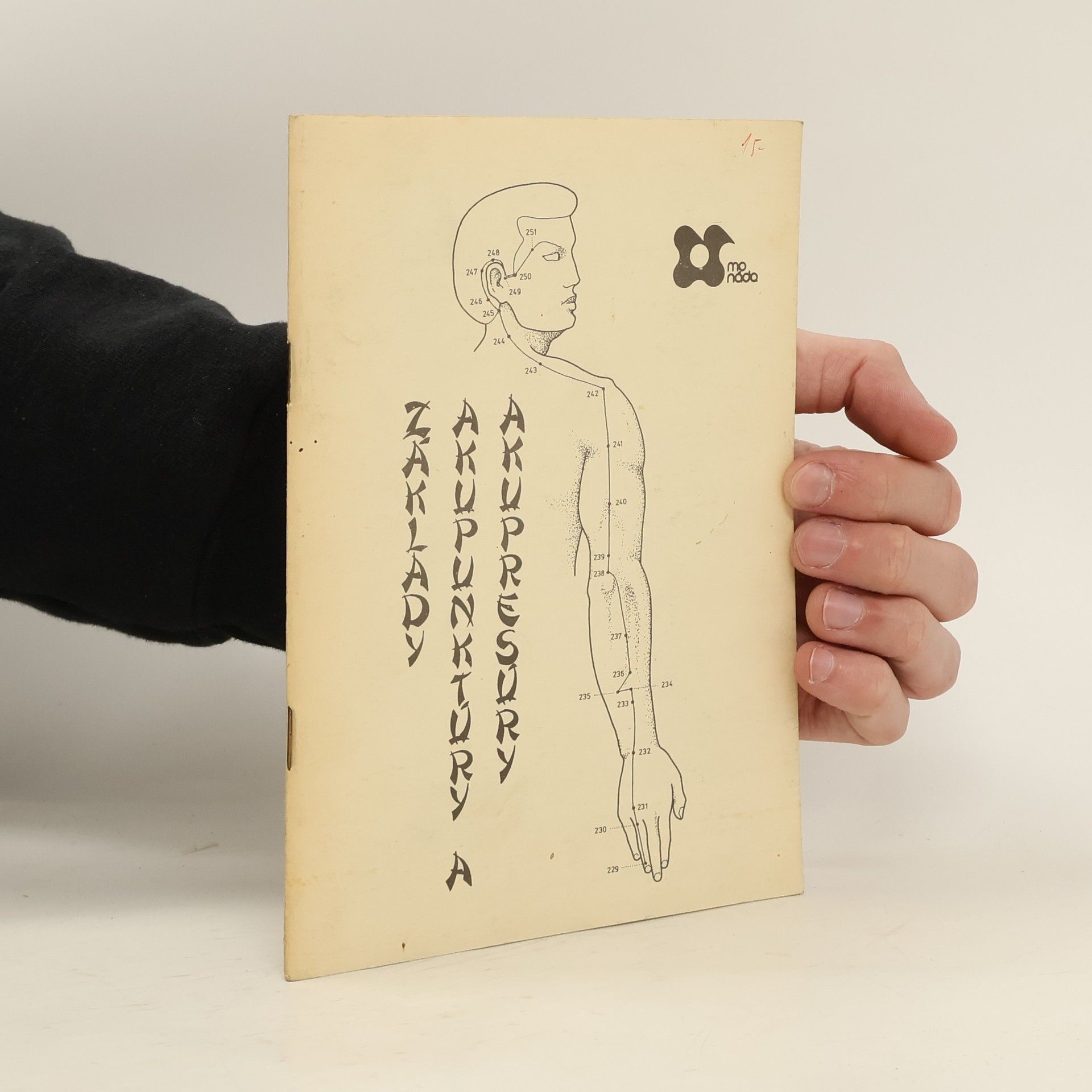 Various authors Základy akupunktúry a akupresúry