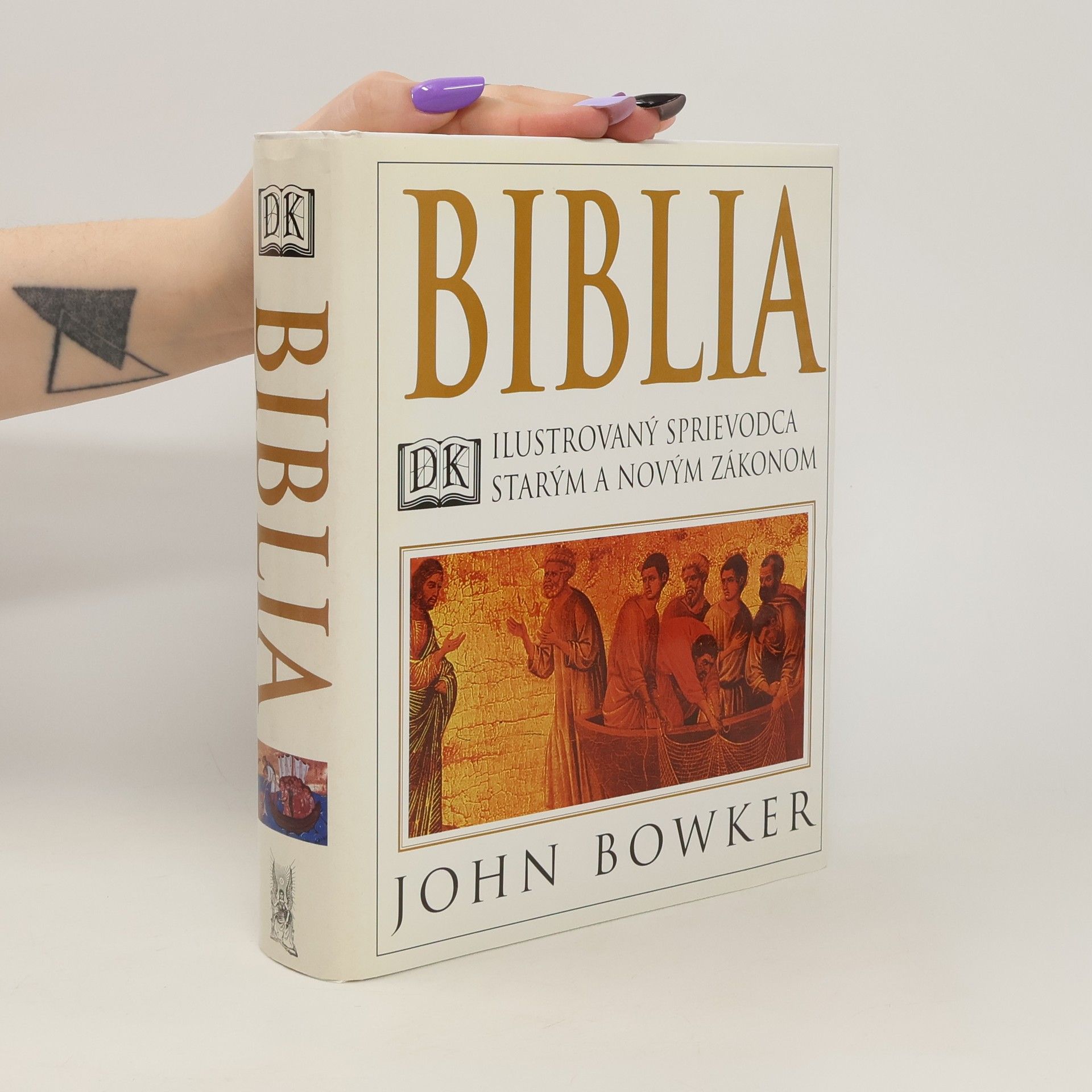 John Bowker Biblia. Ilustrovaný sprievodca starým a novým zákonom