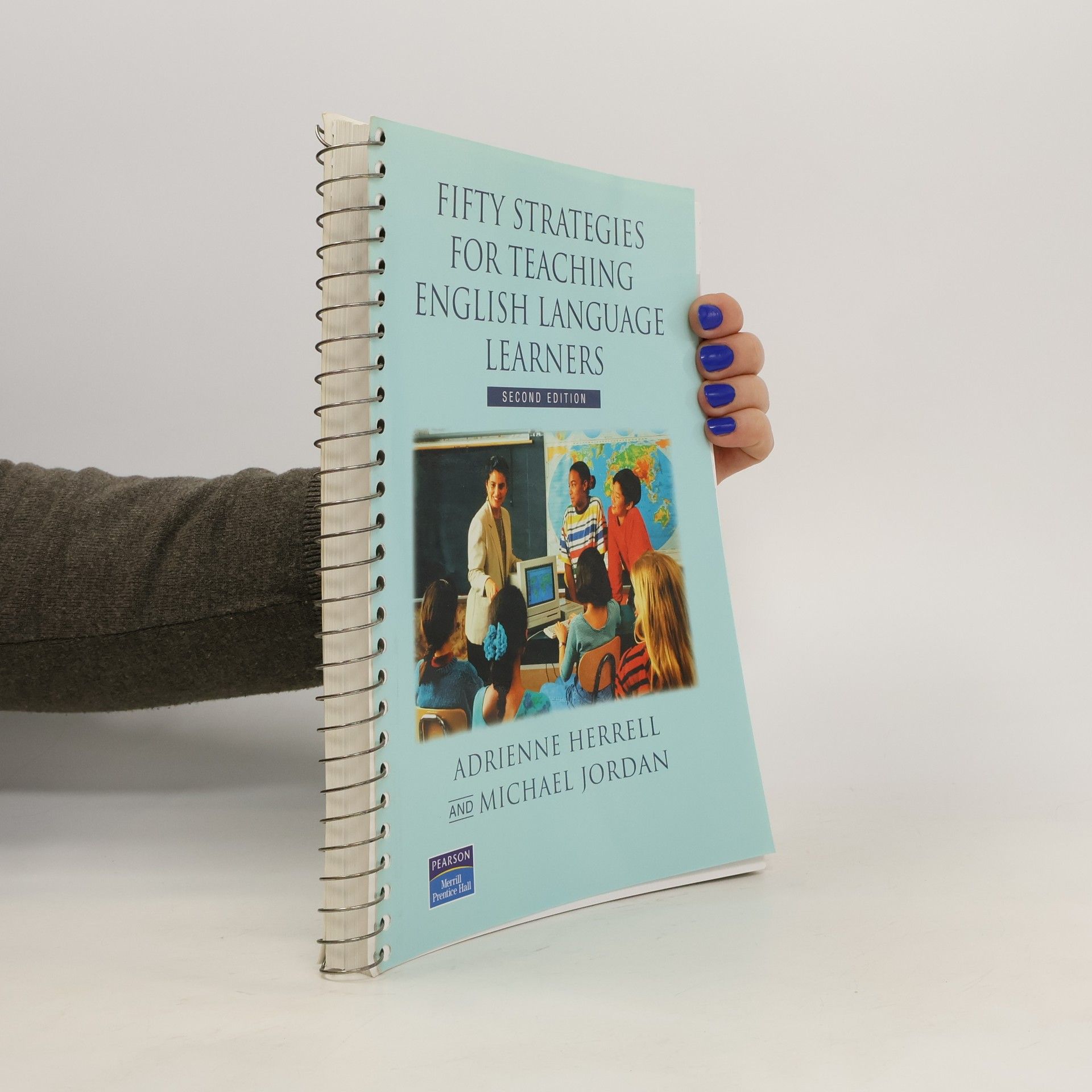 Adrienne L. Herrell Fifty Strategies for Teaching English Language Learners