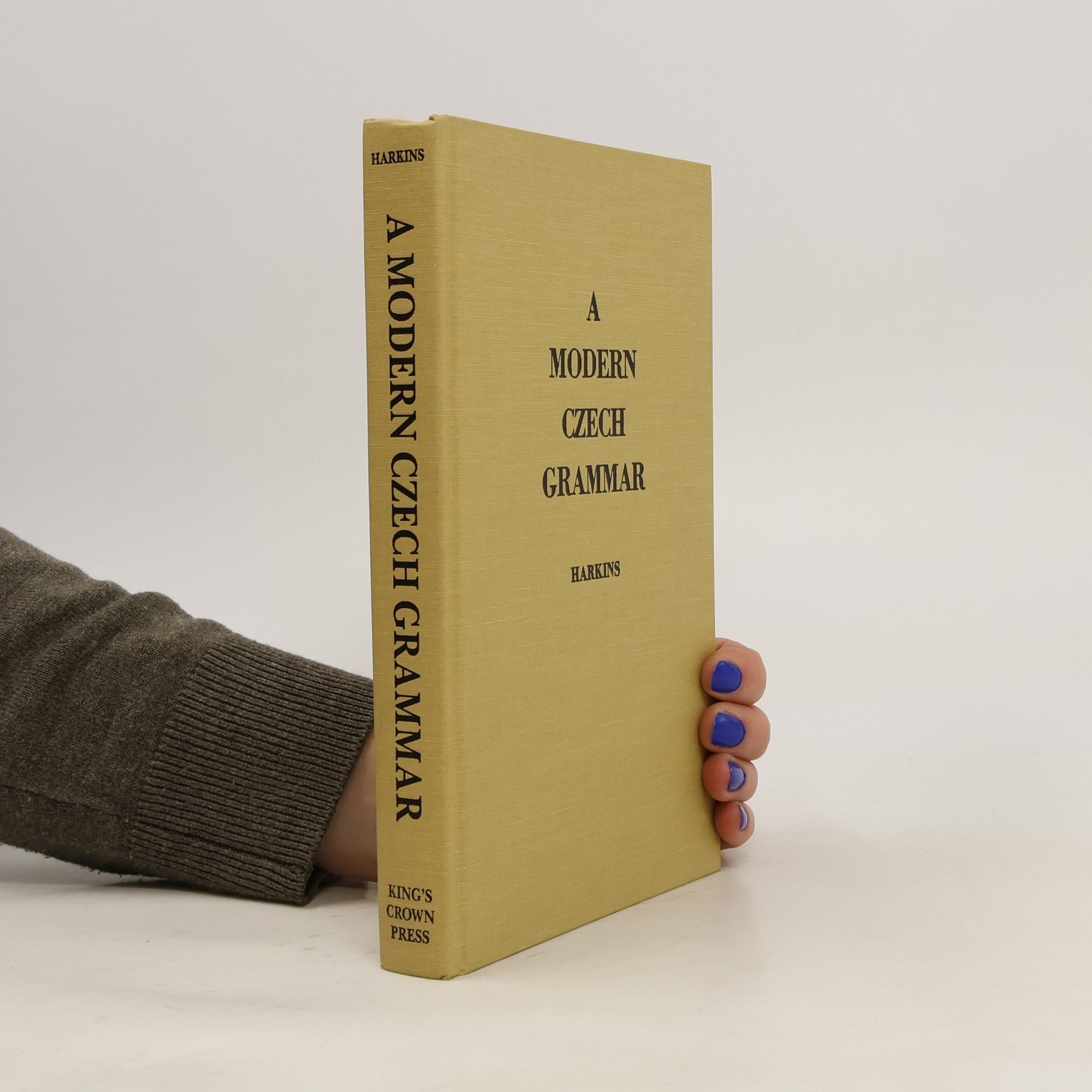 William Edward Harkins A Modern Czech Grammar