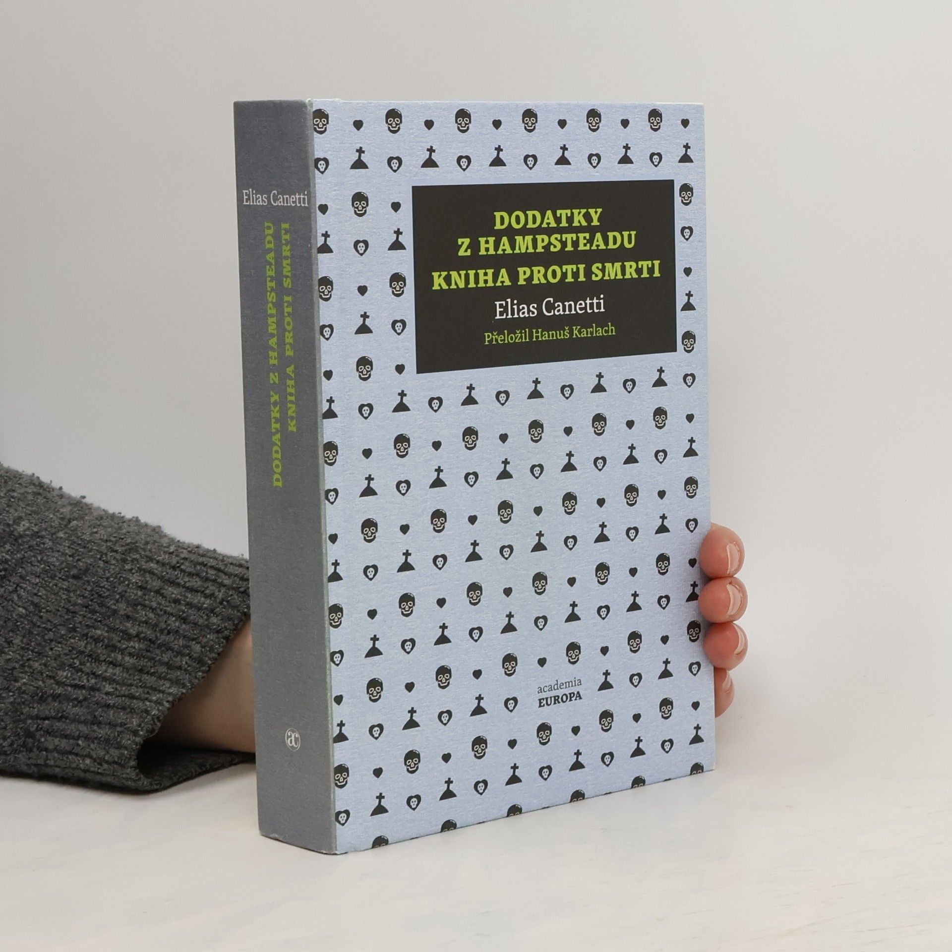 Elias Canetti Dodatky z Hampsteadu. Kniha proti smrti