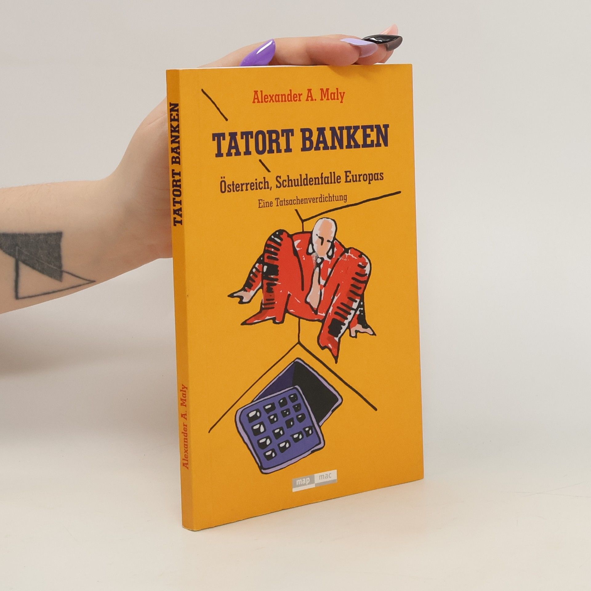 Alexander Anton Maly "Tatort Banken"