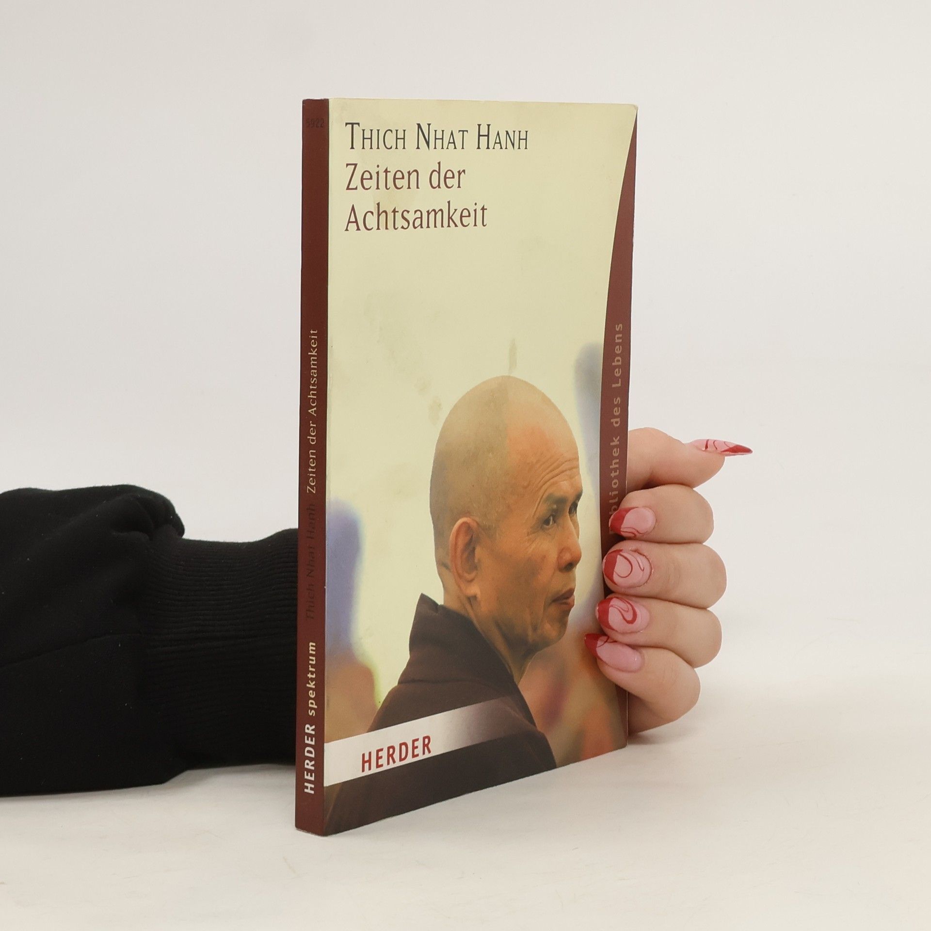 Thích Nhất Hạnh Zeiten der Achtsamkeit