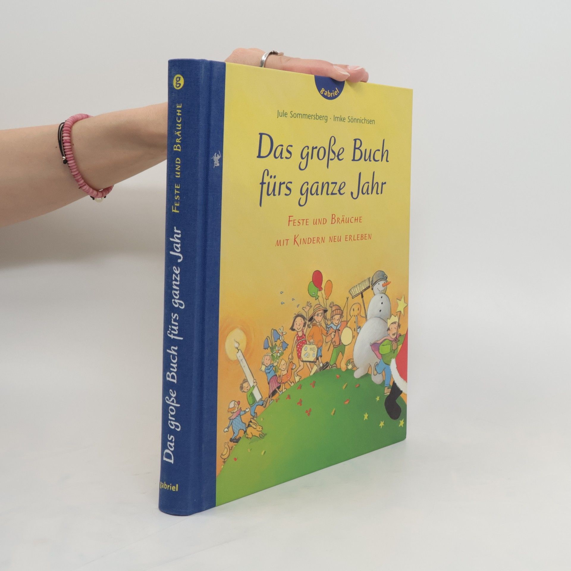 Jule Sommersberg Das große Buch fürs ganze Jahr