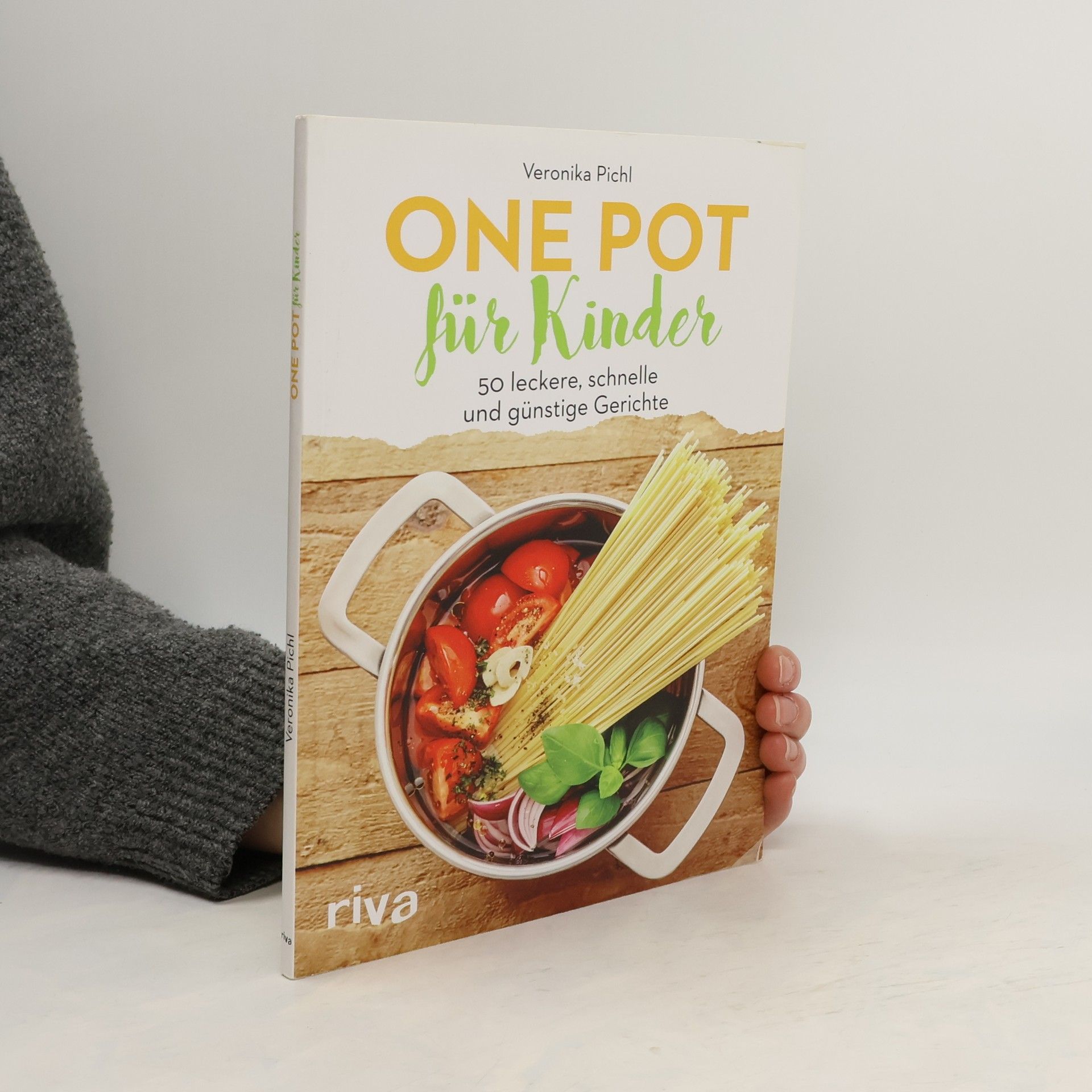 Veronika Pichl One Pot für Kinder