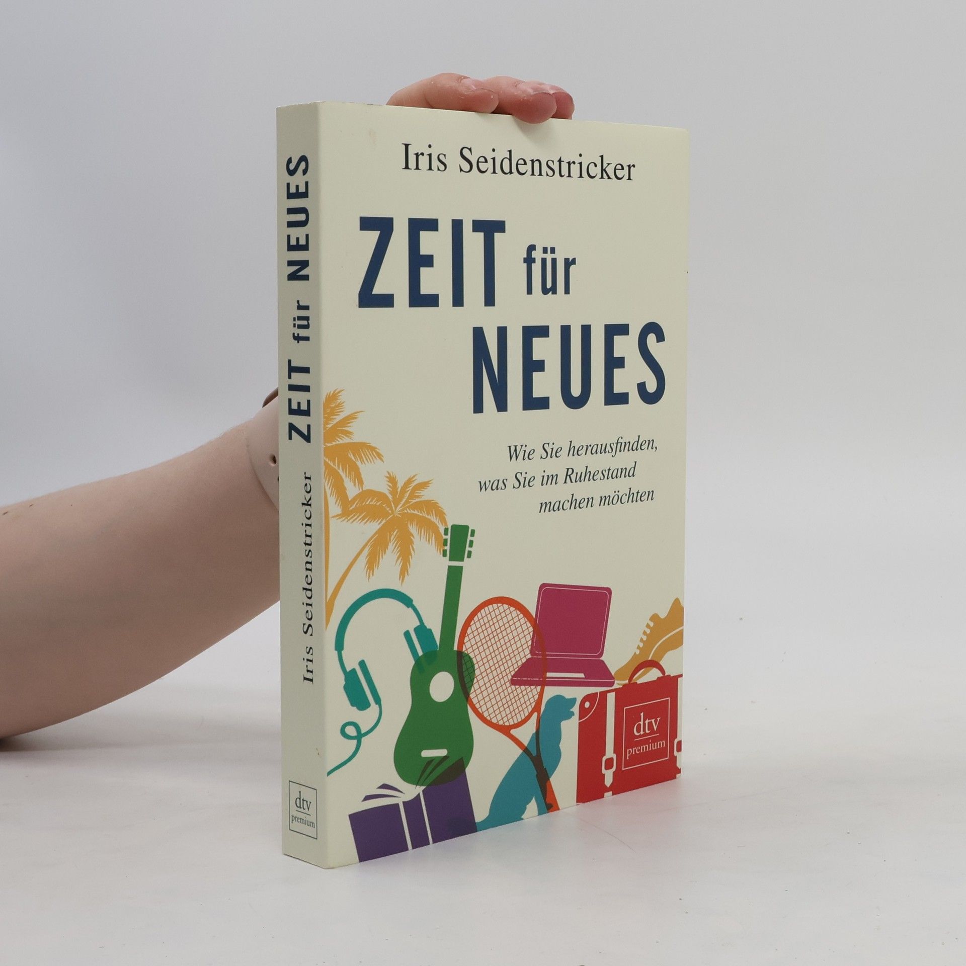 Iris Seidenstricker Zeit für Neues