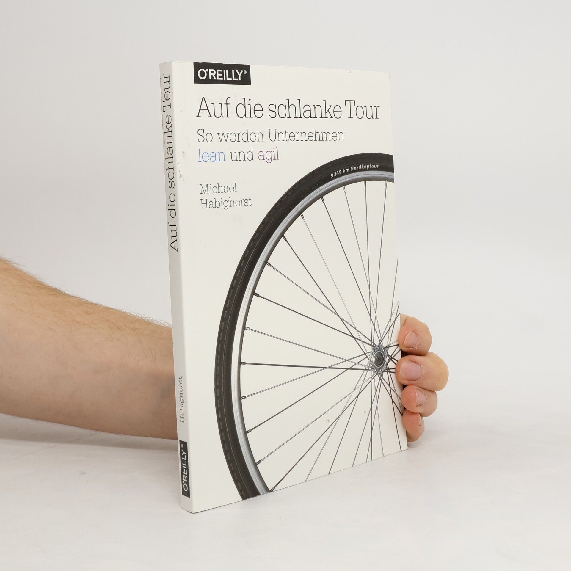 Michael Habighorst Auf die schlanke Tour