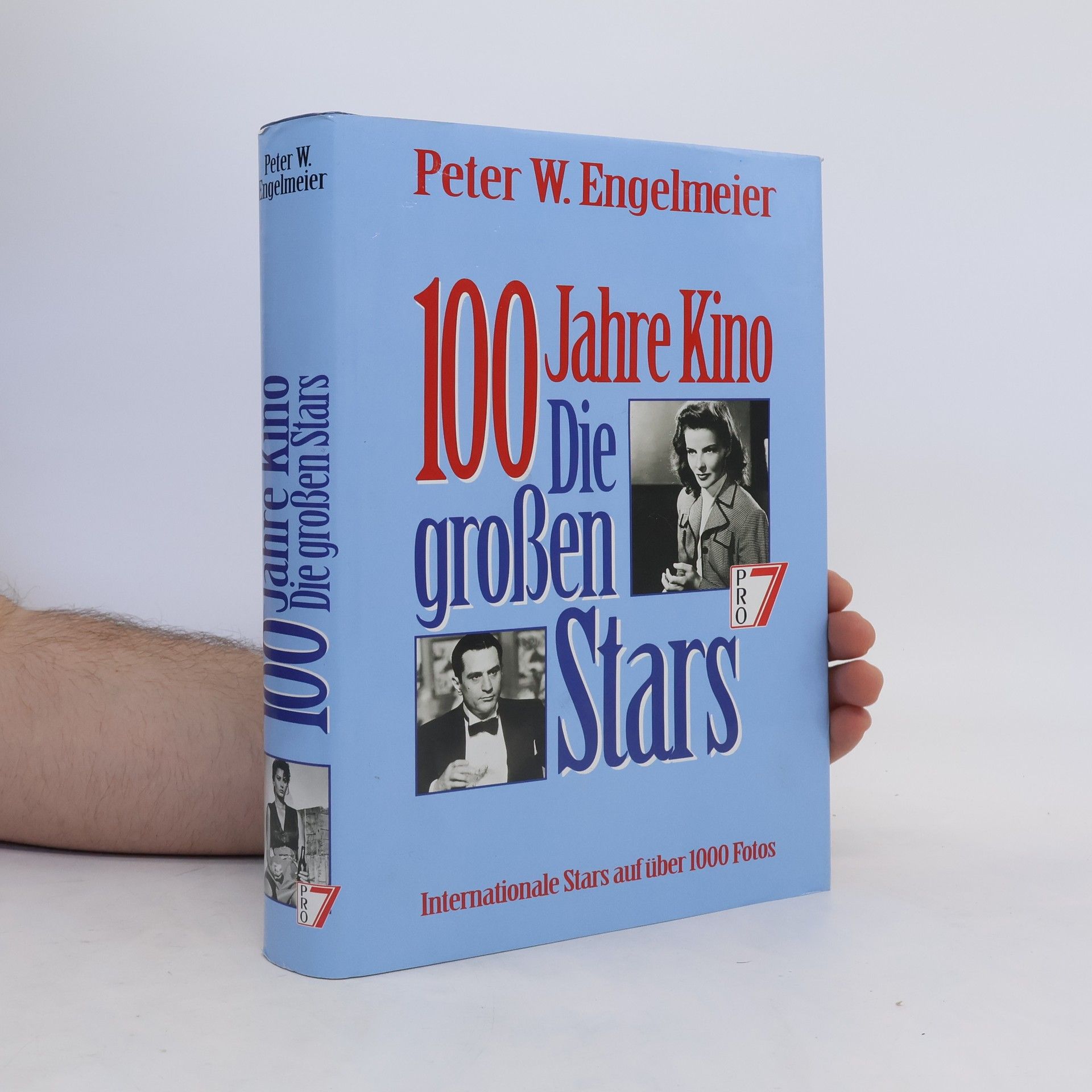 Peter W. Engelmeier 100 Jahre Kino: Die großen Stars