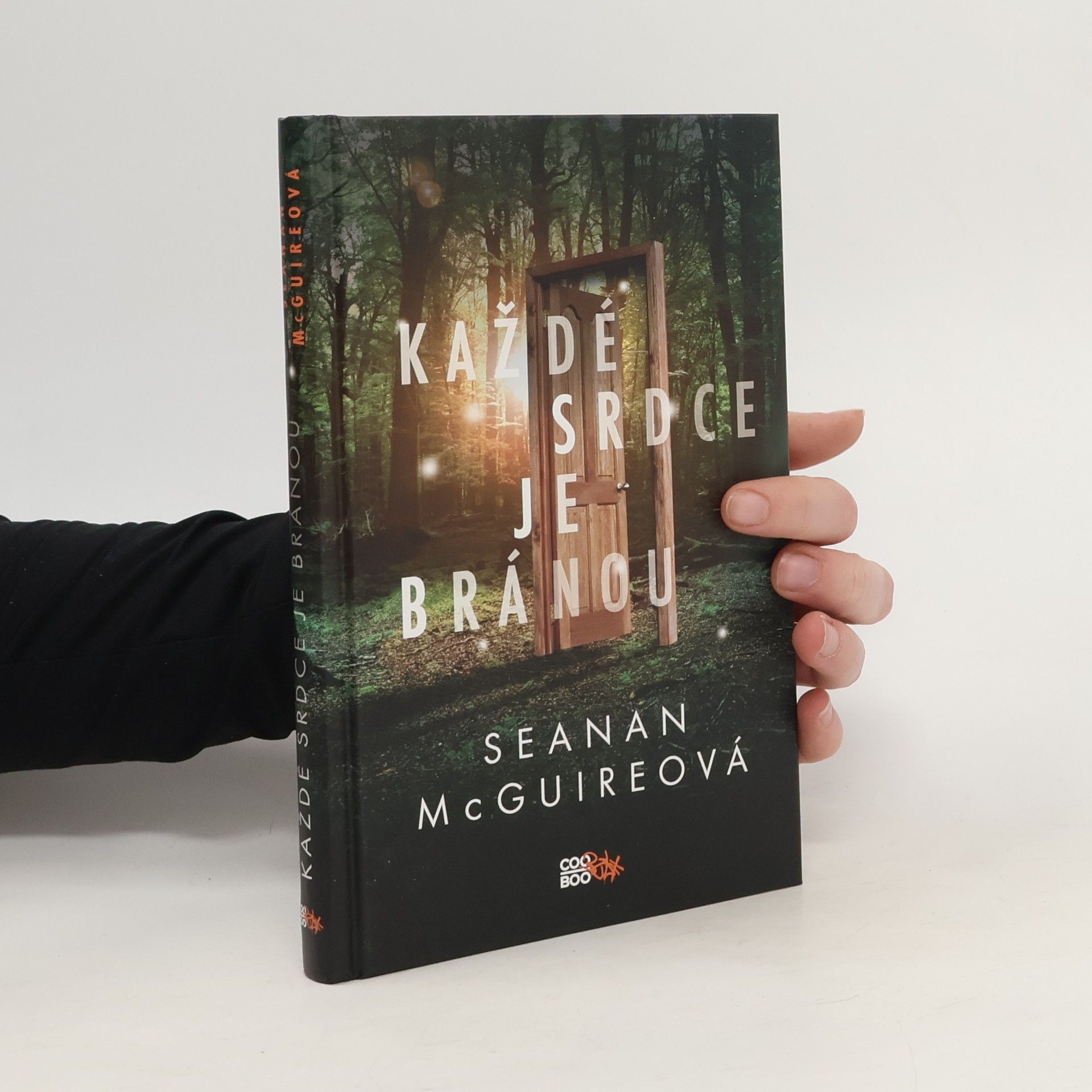 Seanan McGuire Každé srdce je bránou