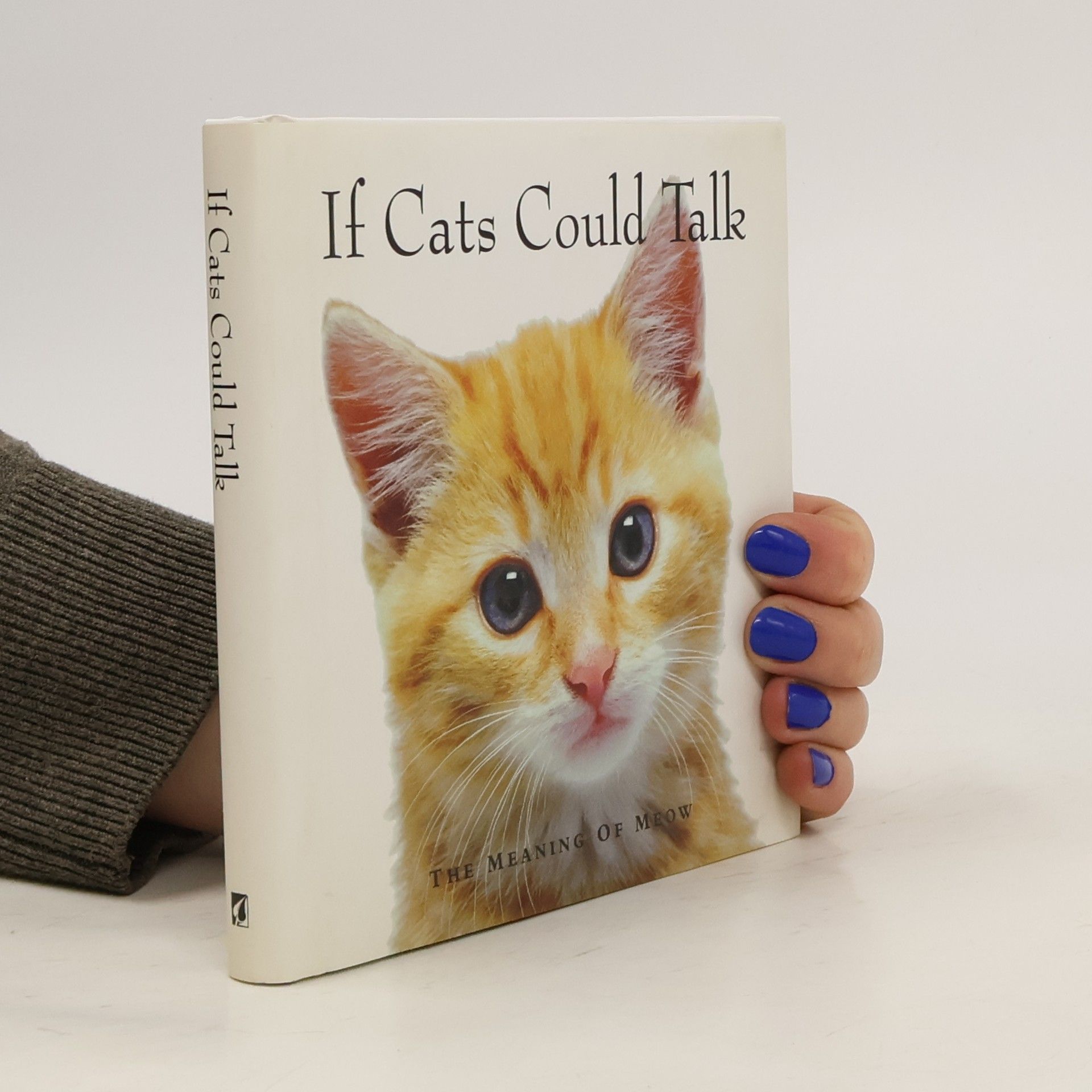 Michael P. Fertig If Cats Could Talk