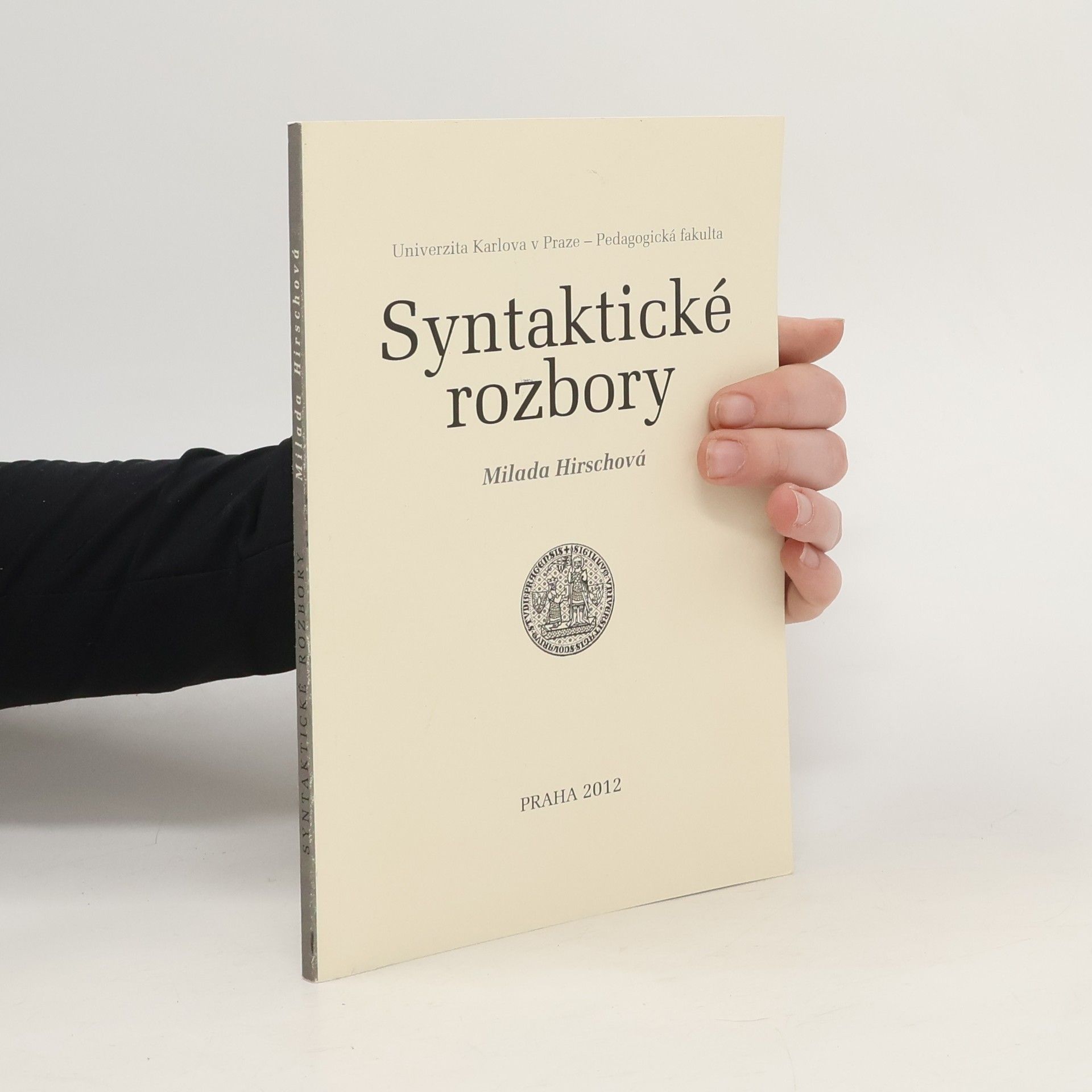 Milada Hirschová Syntaktické rozbory