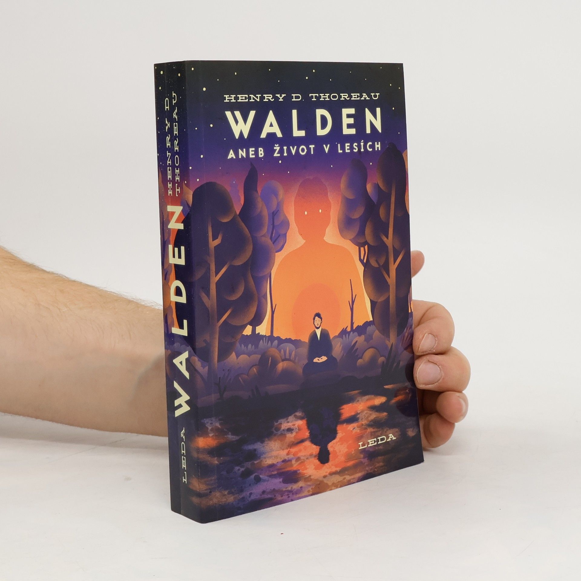 Henry David Thoreau Walden aneb Život v lesích
