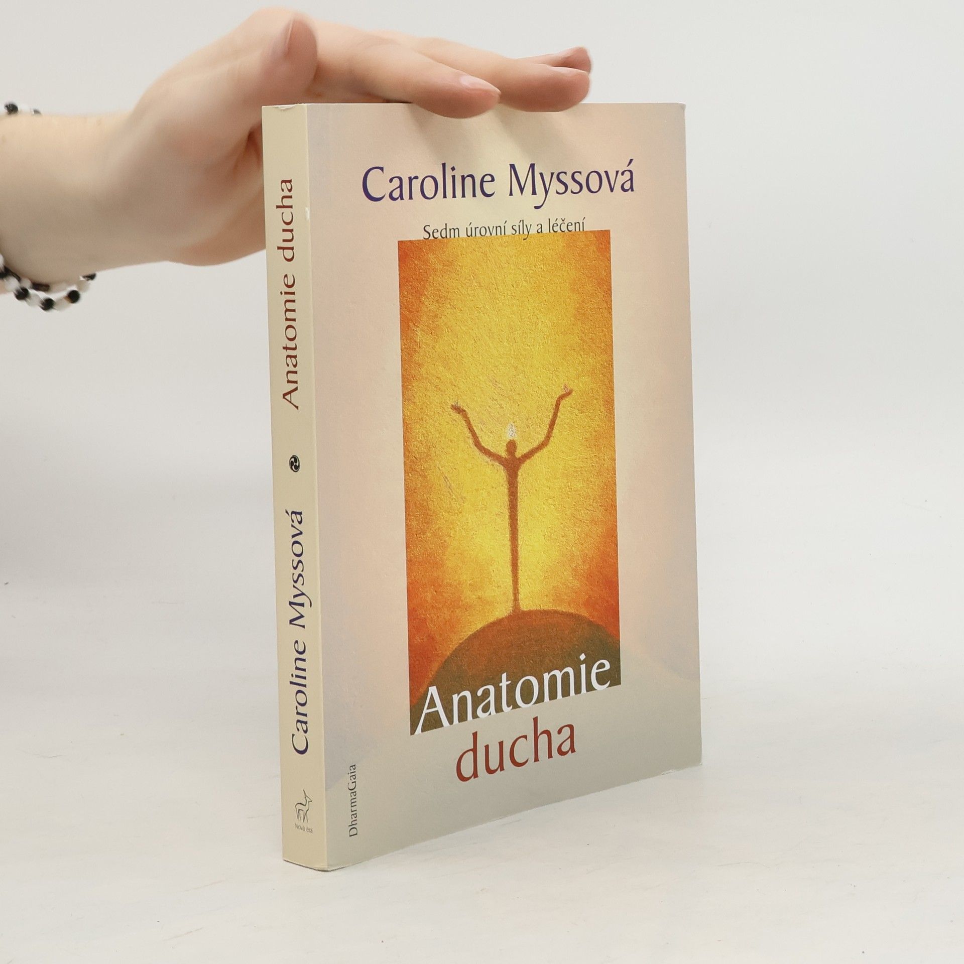 Caroline M. Myss Anatomie ducha
