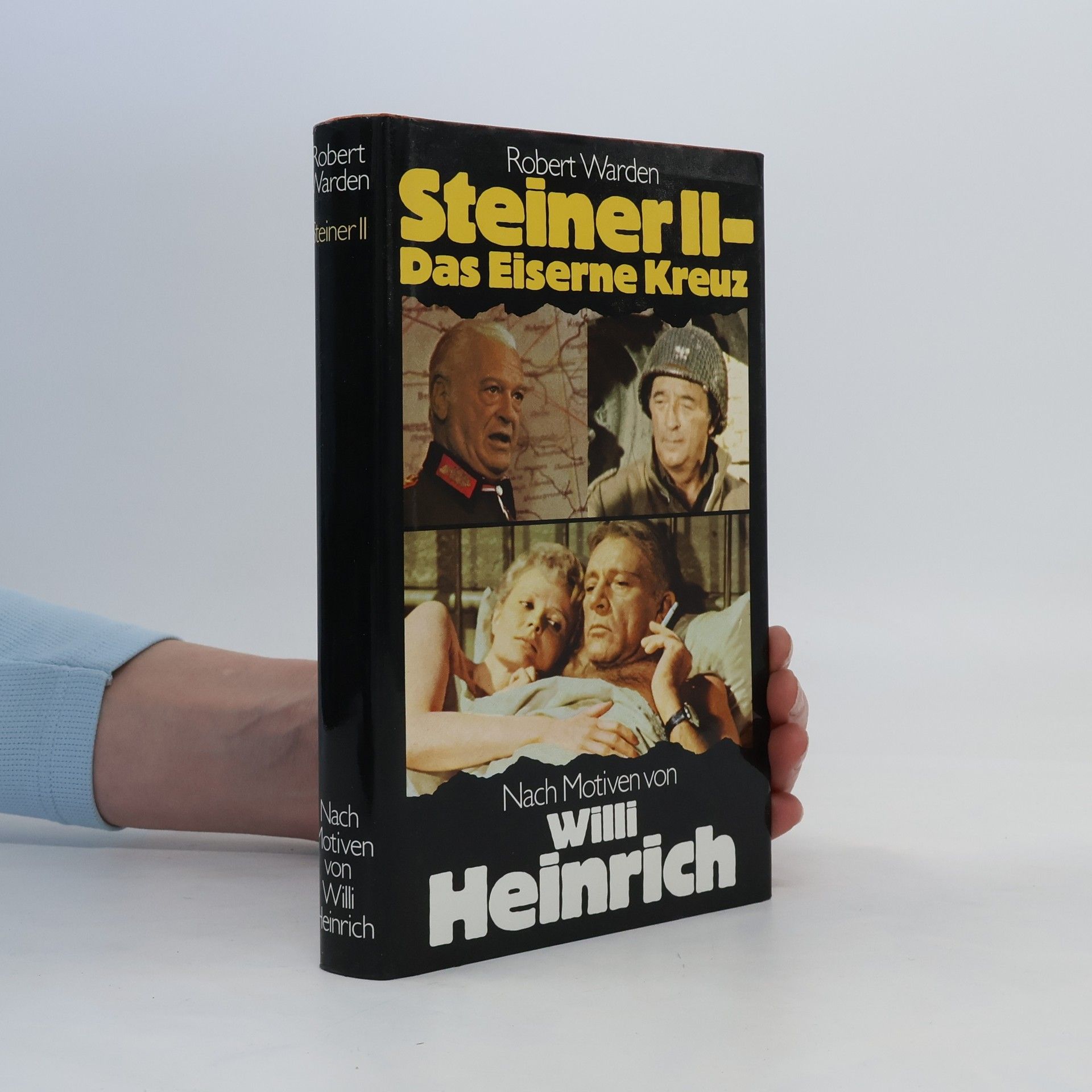 Robert Warden Steiner II. Das Eiserne Kreuz