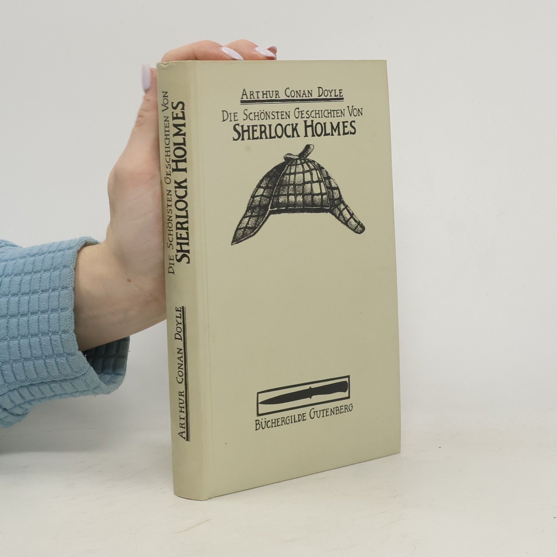 Arthur Conan Doyle Die schönsten Geschichten von Sherlock Holmes