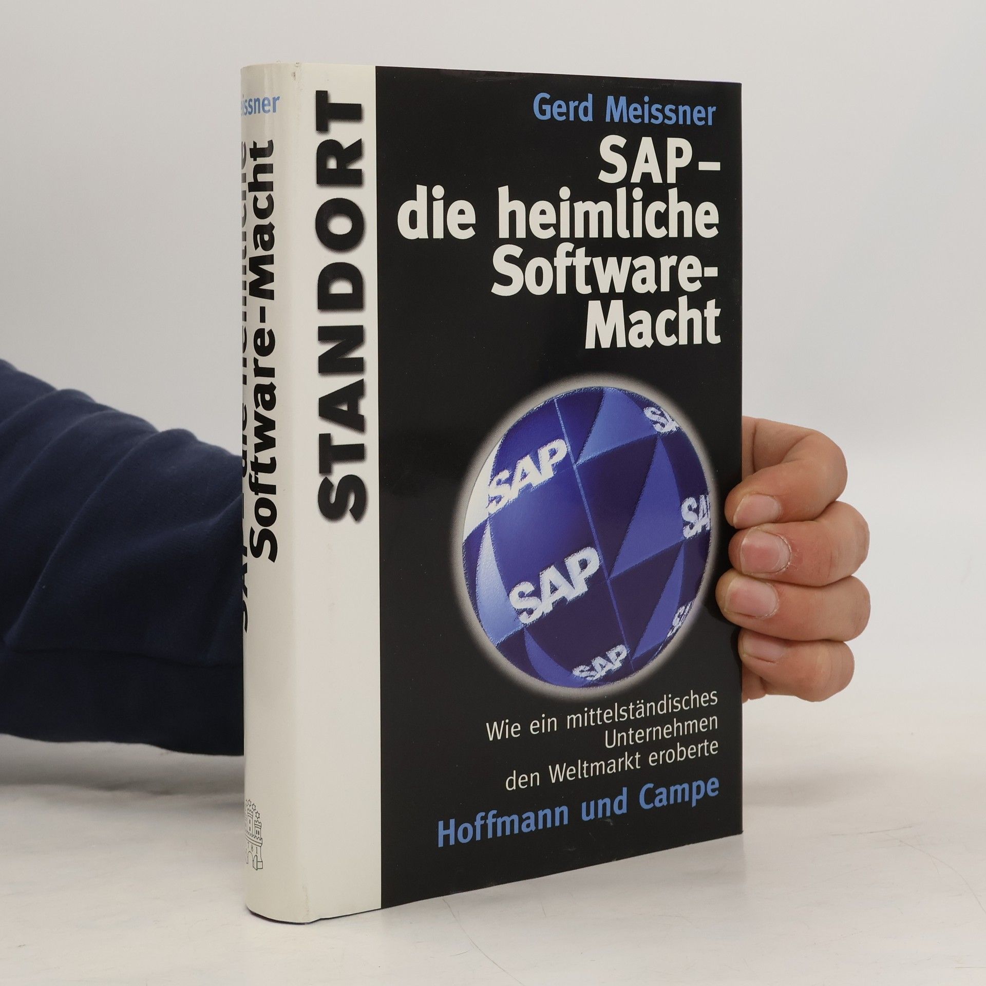 Gerd Meissner SAP - die heimliche Software-Macht
