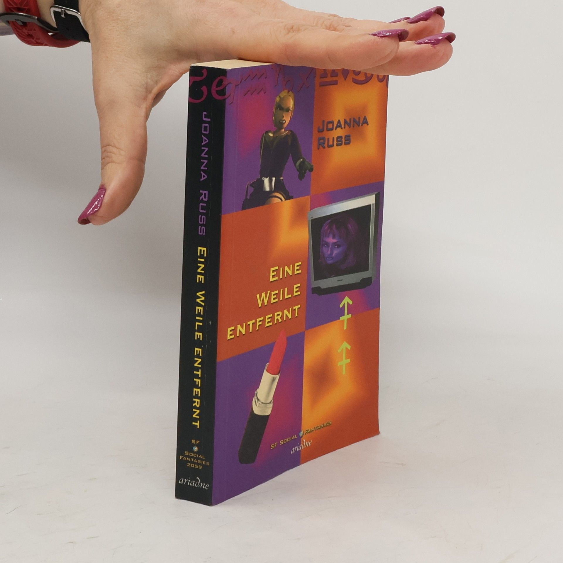 Joanna Russ Eine Weile entfernt