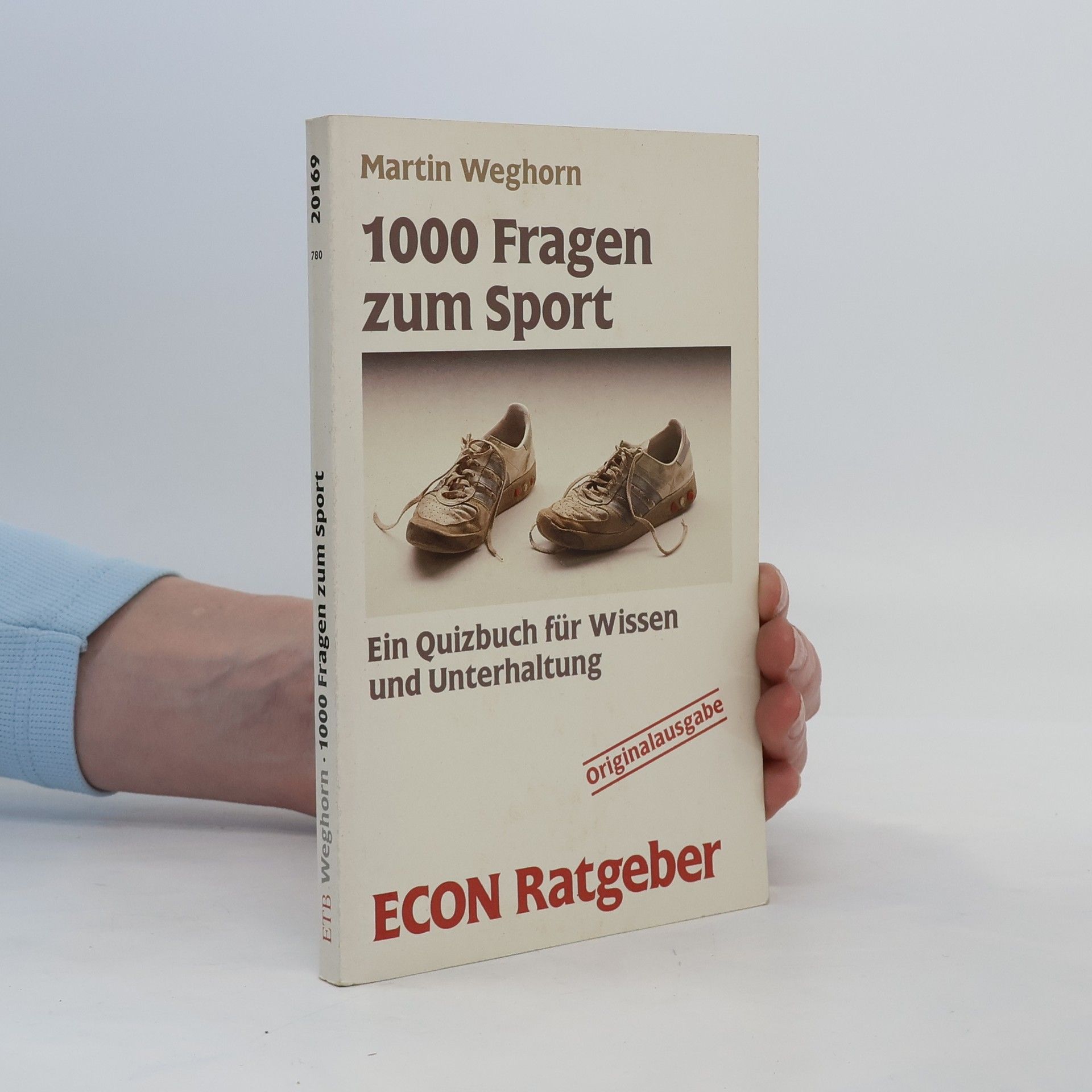 Martin Weghorn 1000 [Tausend] Fragen zum Sport