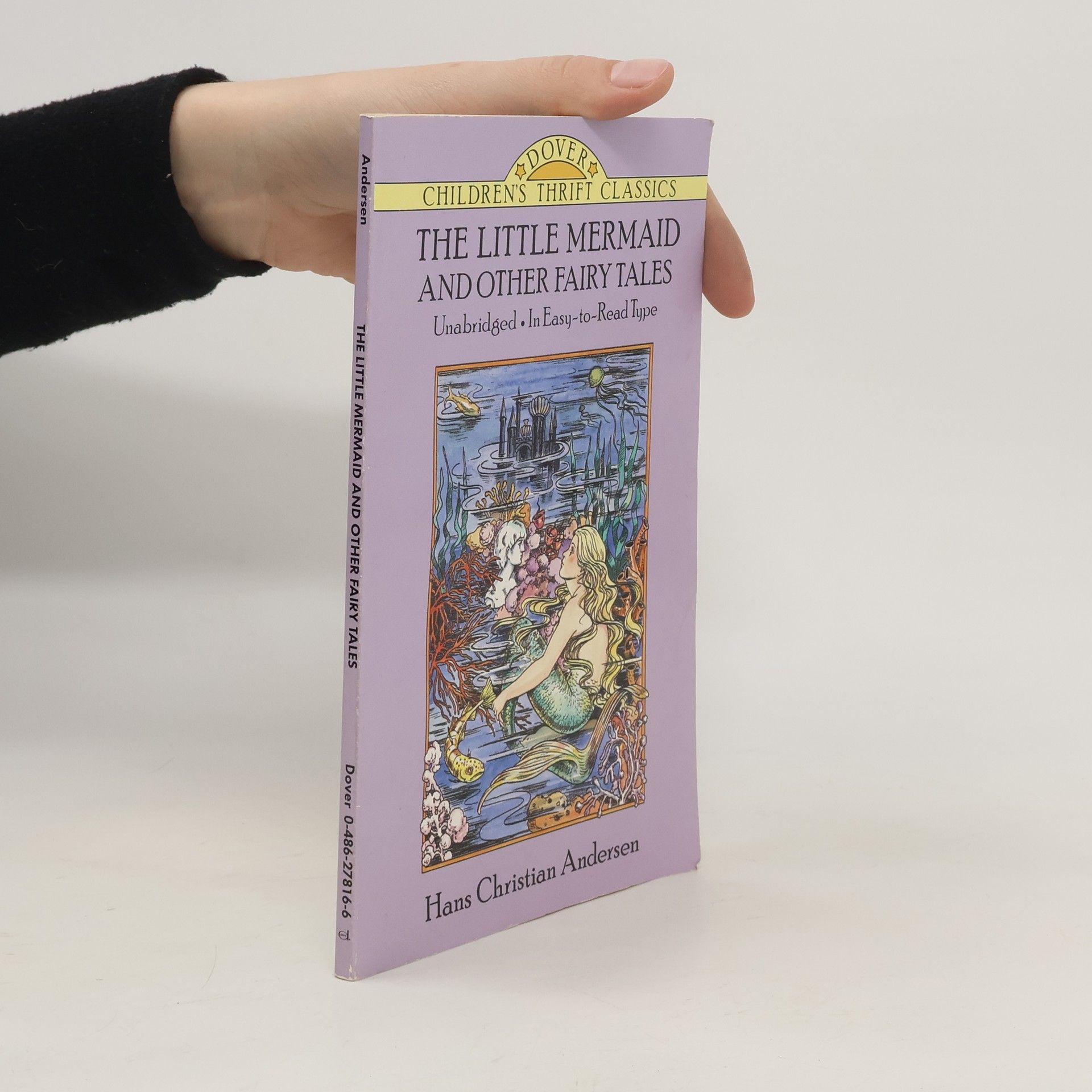Hans-Christian Andersen The Little Mermaid and Other Fairy Tales