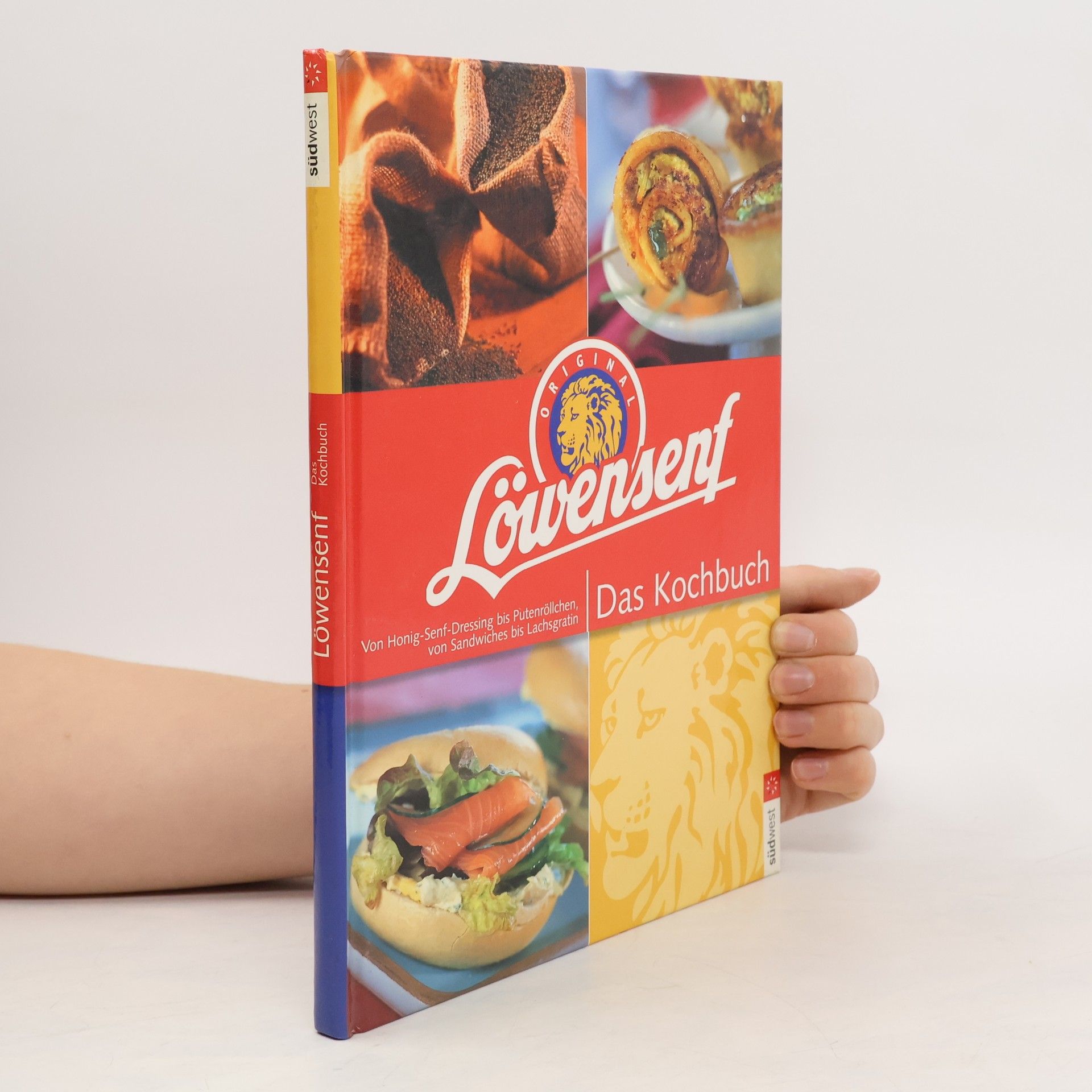 Alexandra Endres Original Löwensenf - das Kochbuch