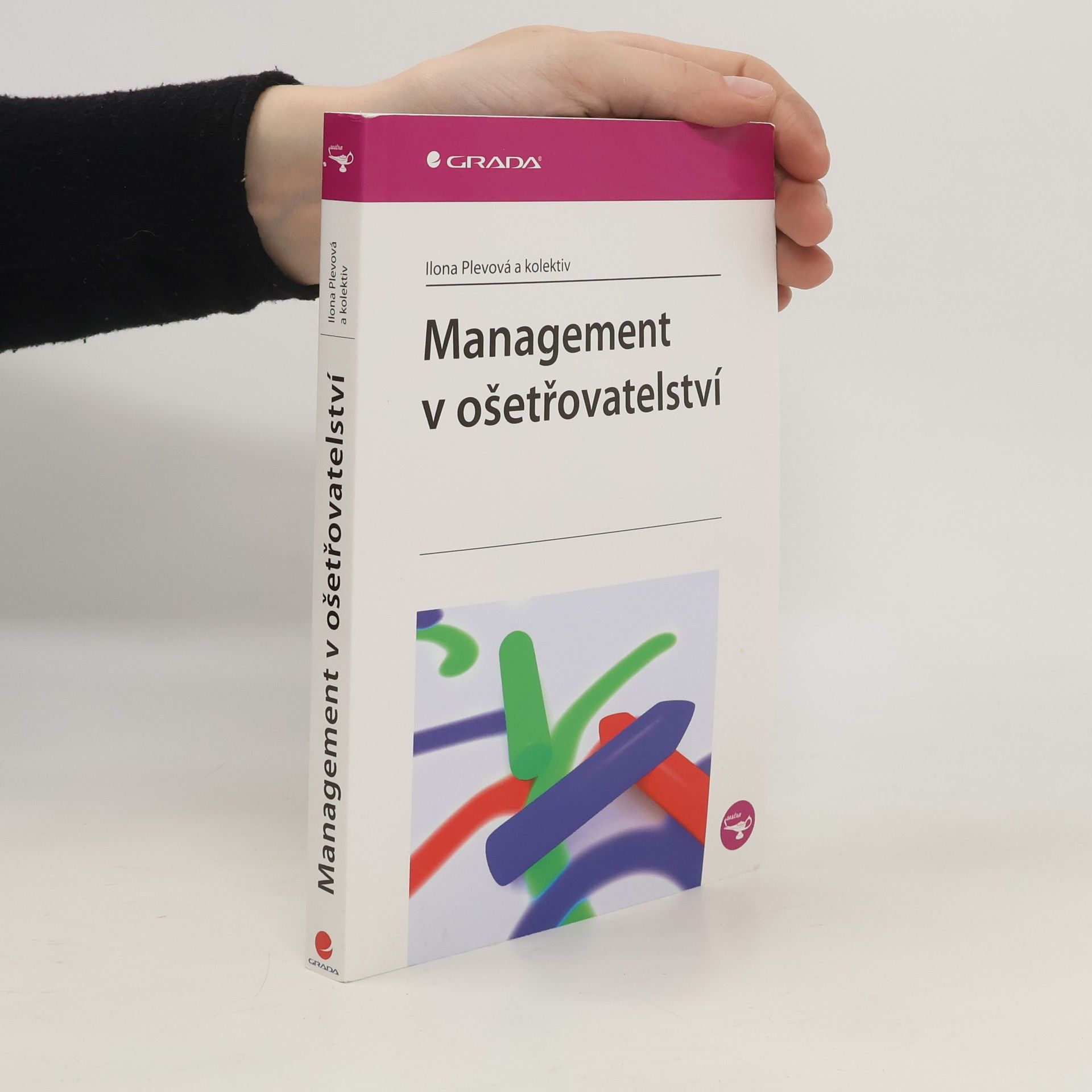 Ilona Plevová Management v ošetřovatelství