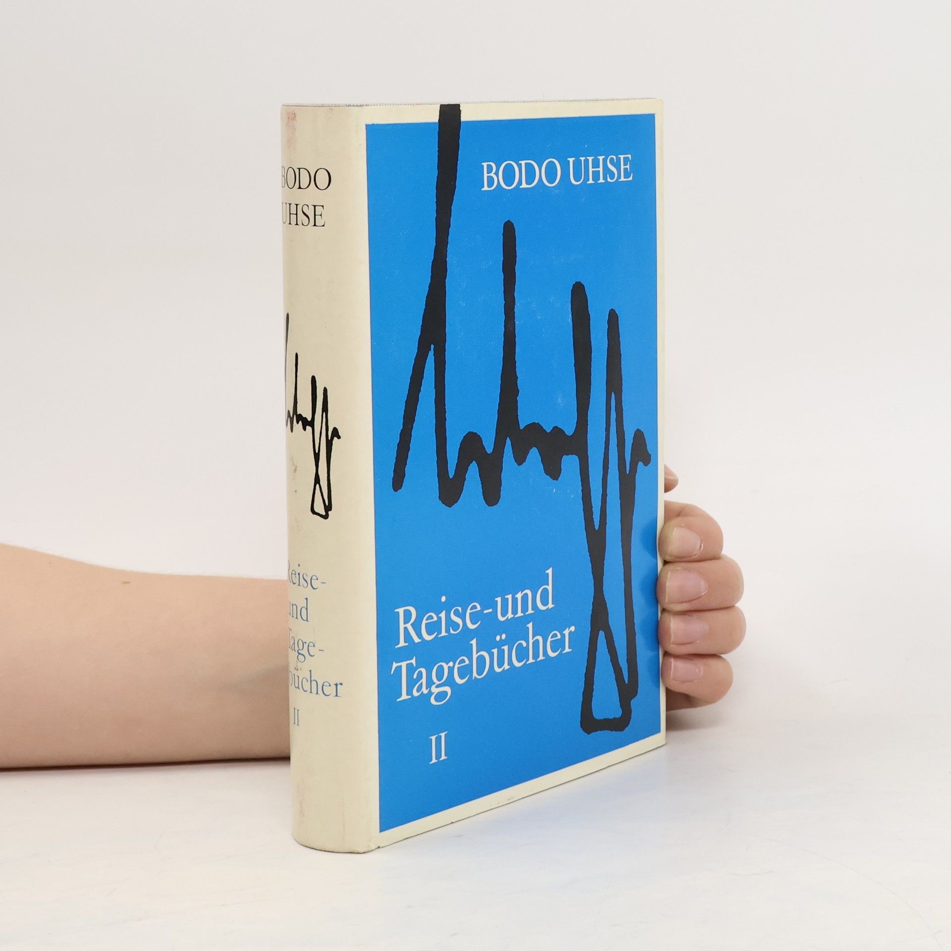 Bodo Uhse Reise und Tagebücher II