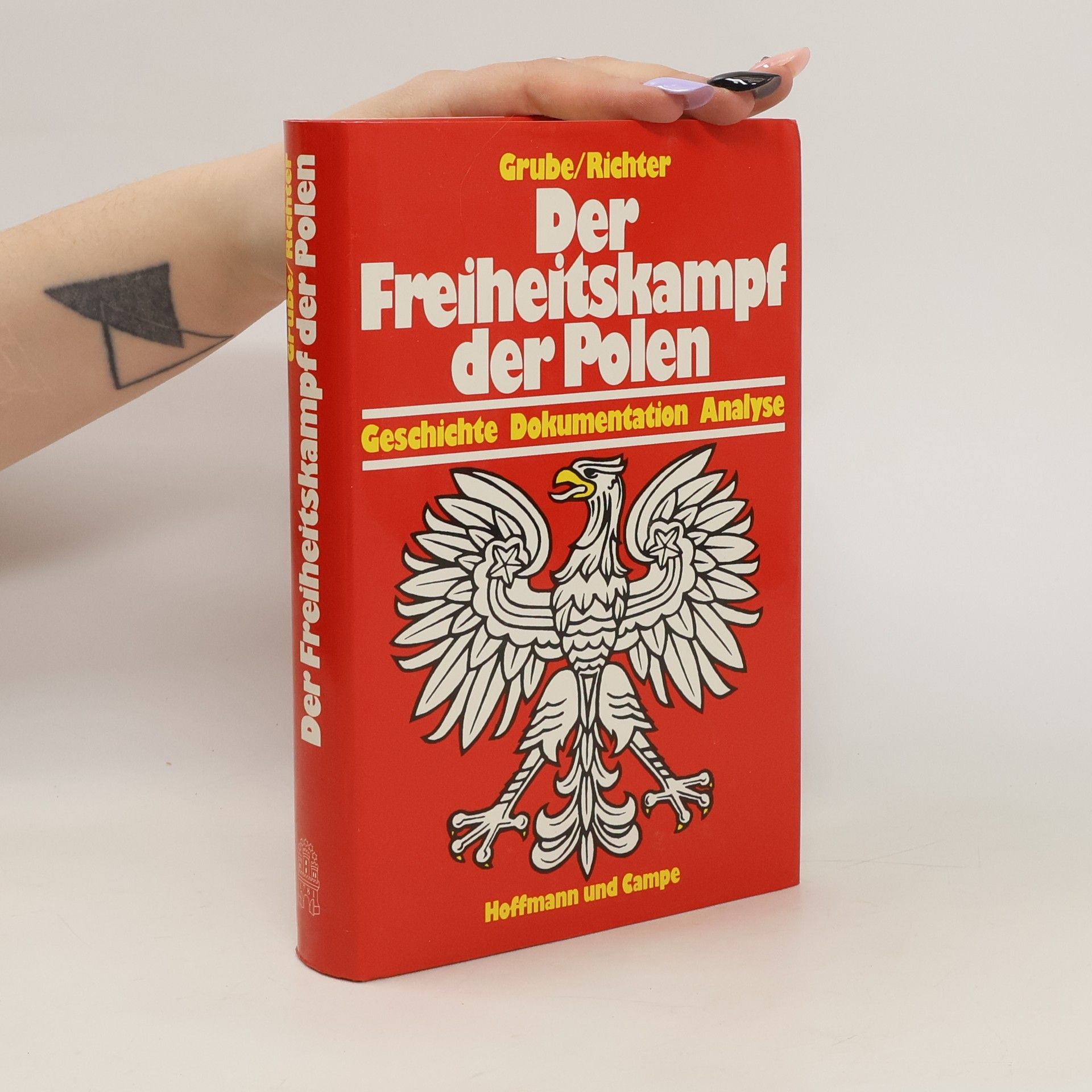 Frank Grube Der Freiheitskampf der Polen