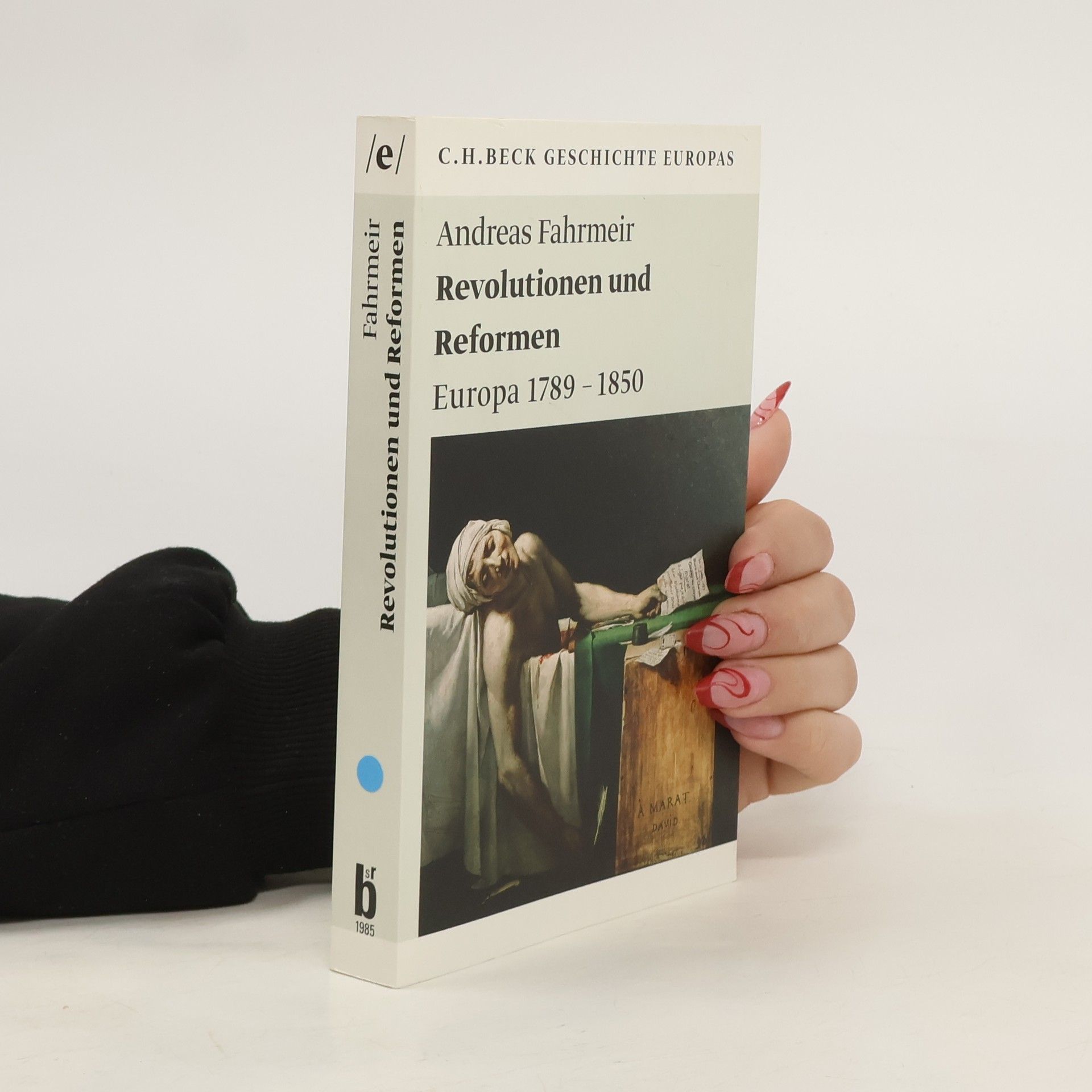 Andreas Fahrmeir Revolutionen und Reformen