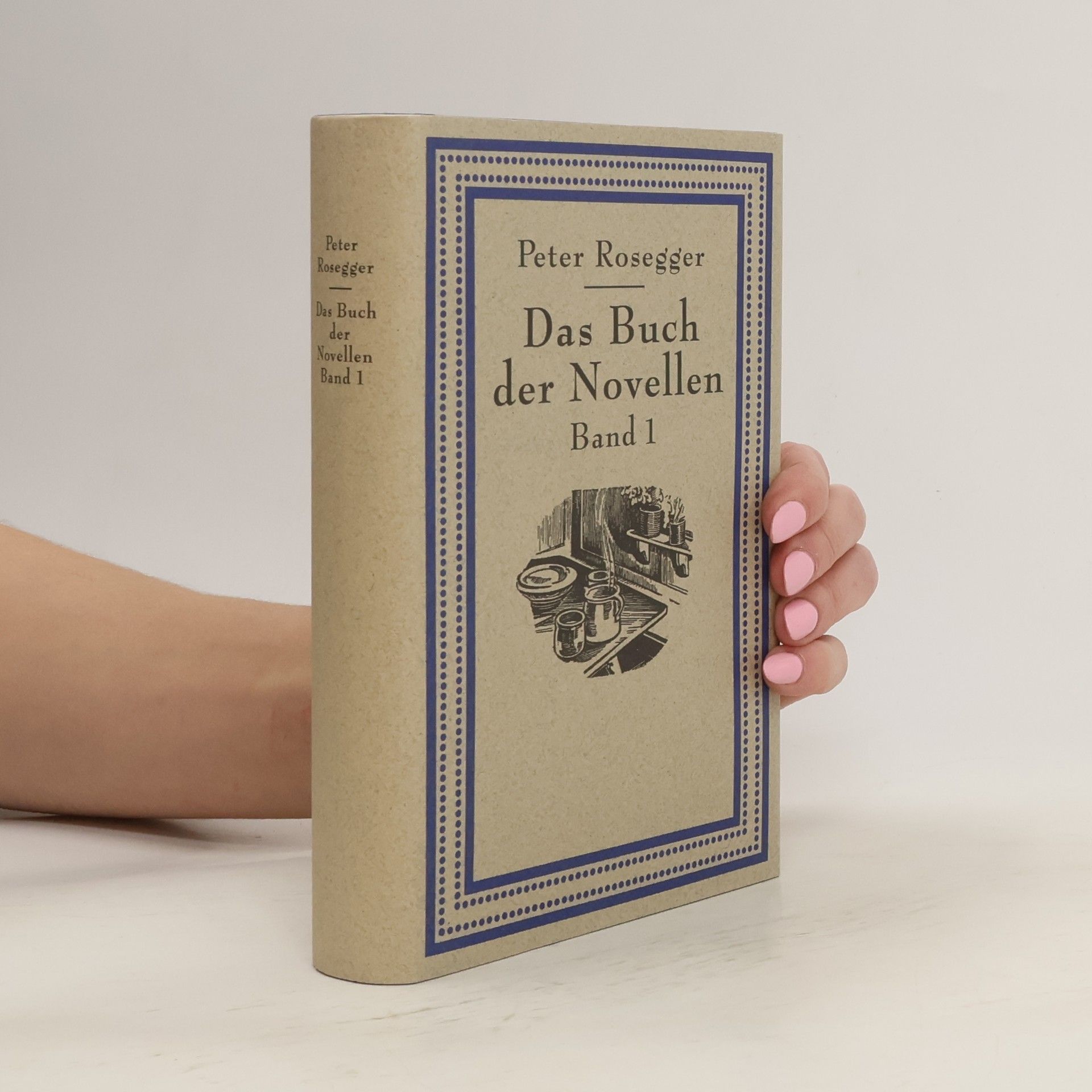 Peter Rosegger Das Buch der Novellen. Band 1